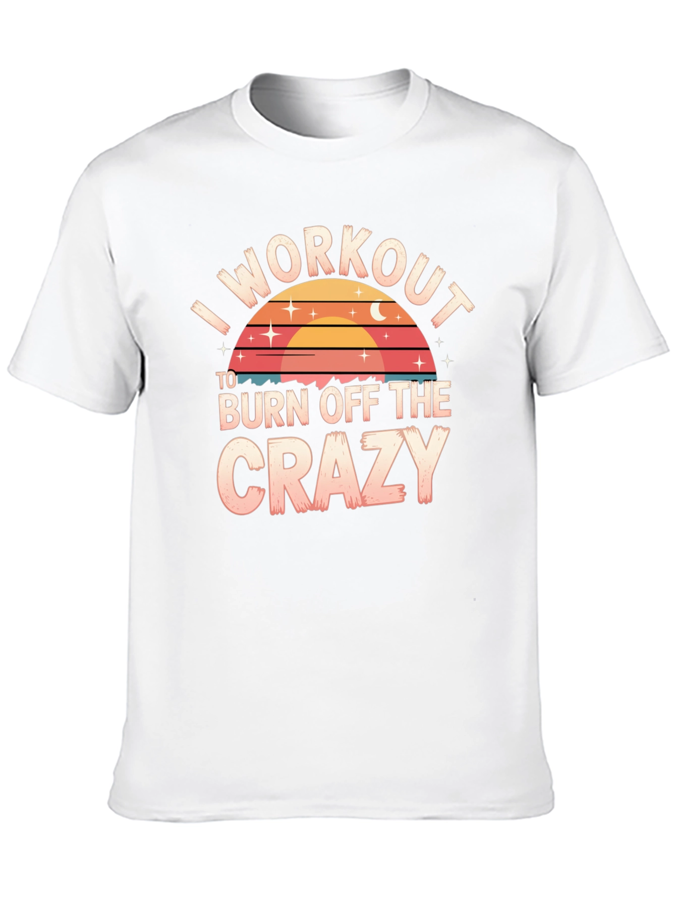 Workout to Burn Crazy Tee