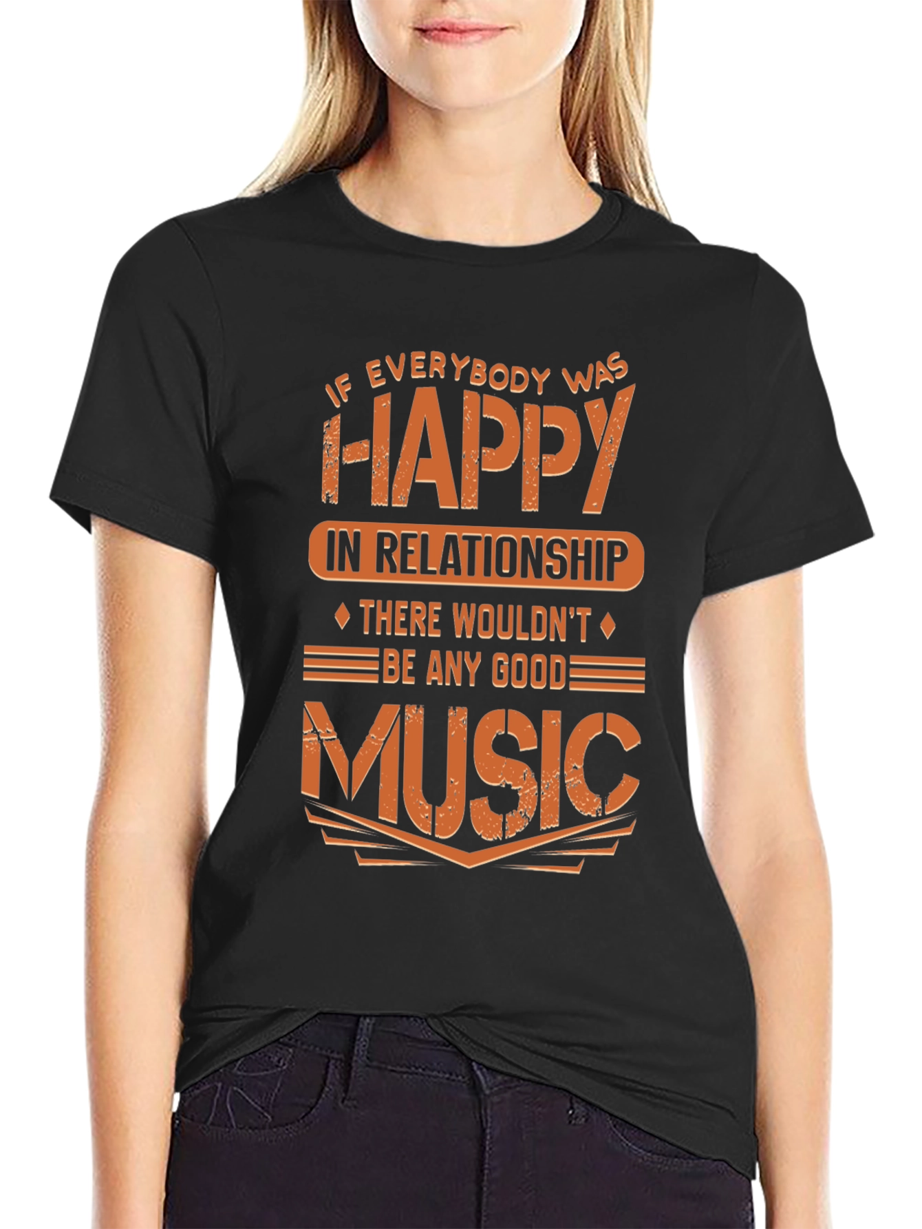 Funny Music Lover T-Shirt - If Everybody Was Happy
