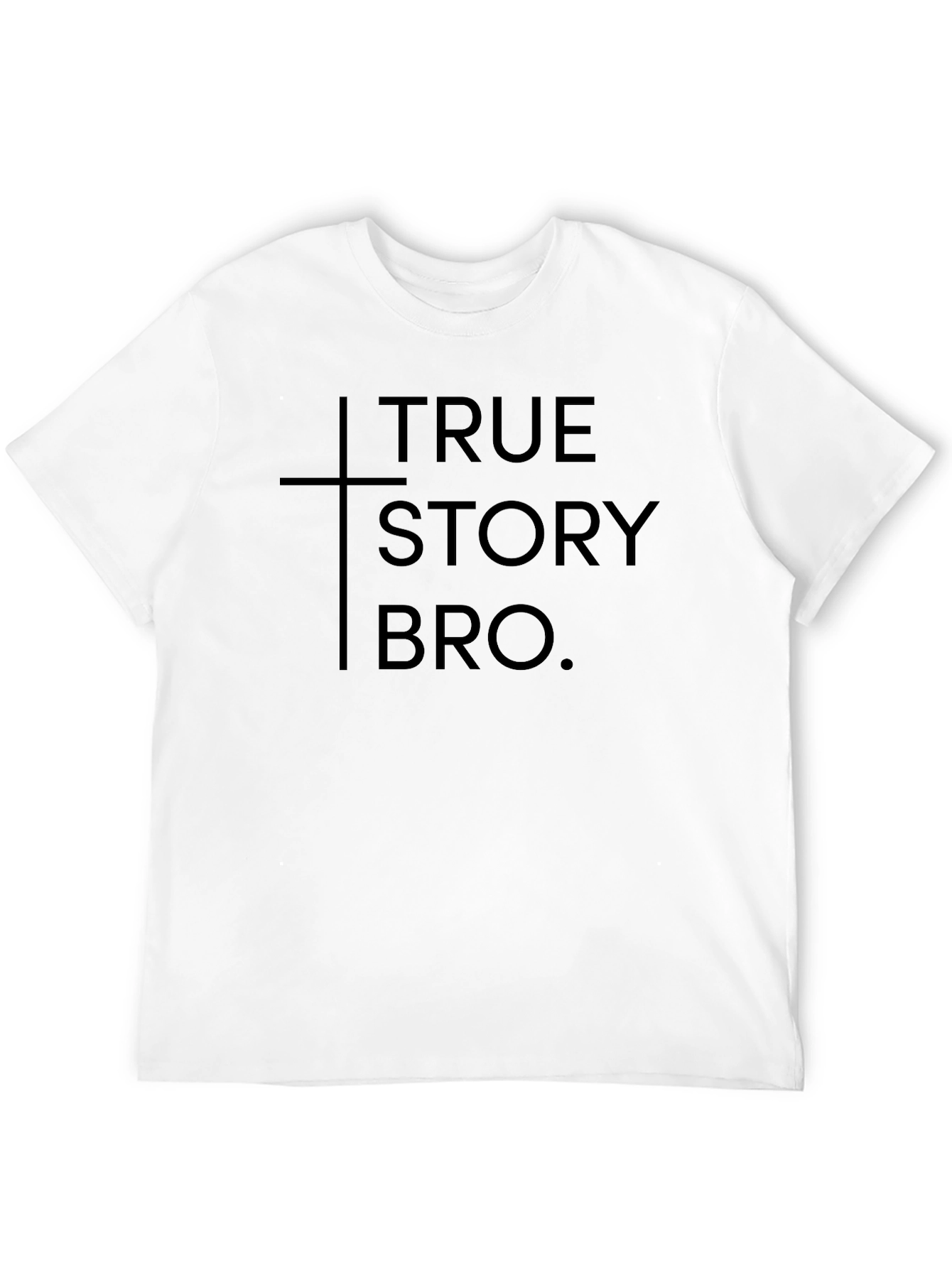 True Story Bro Graphic Tee - Christian Apparel