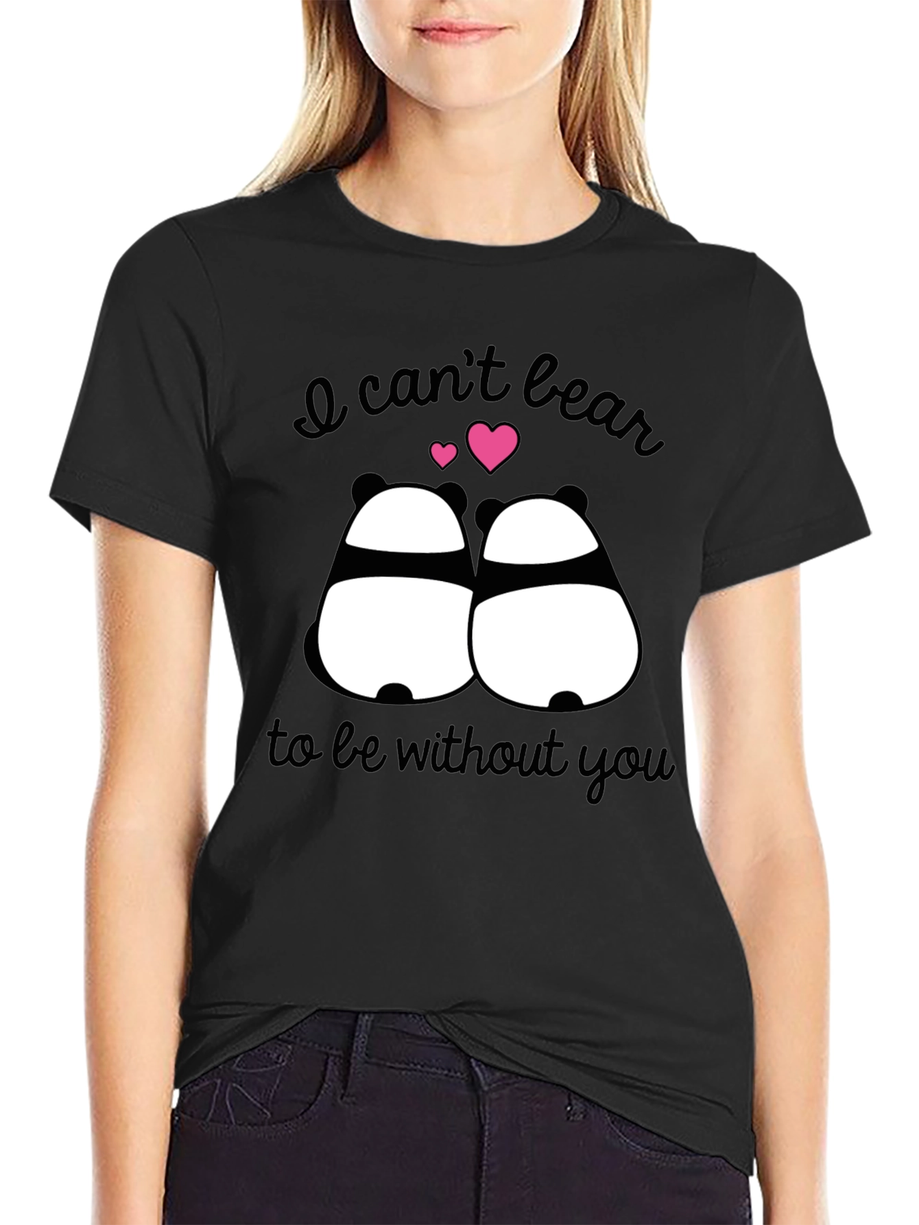 I Cant Bear to Be Without You Panda T-Shirt