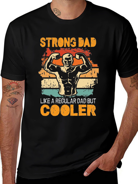 Strong Dad T-Shirt - Cool Dad Design
