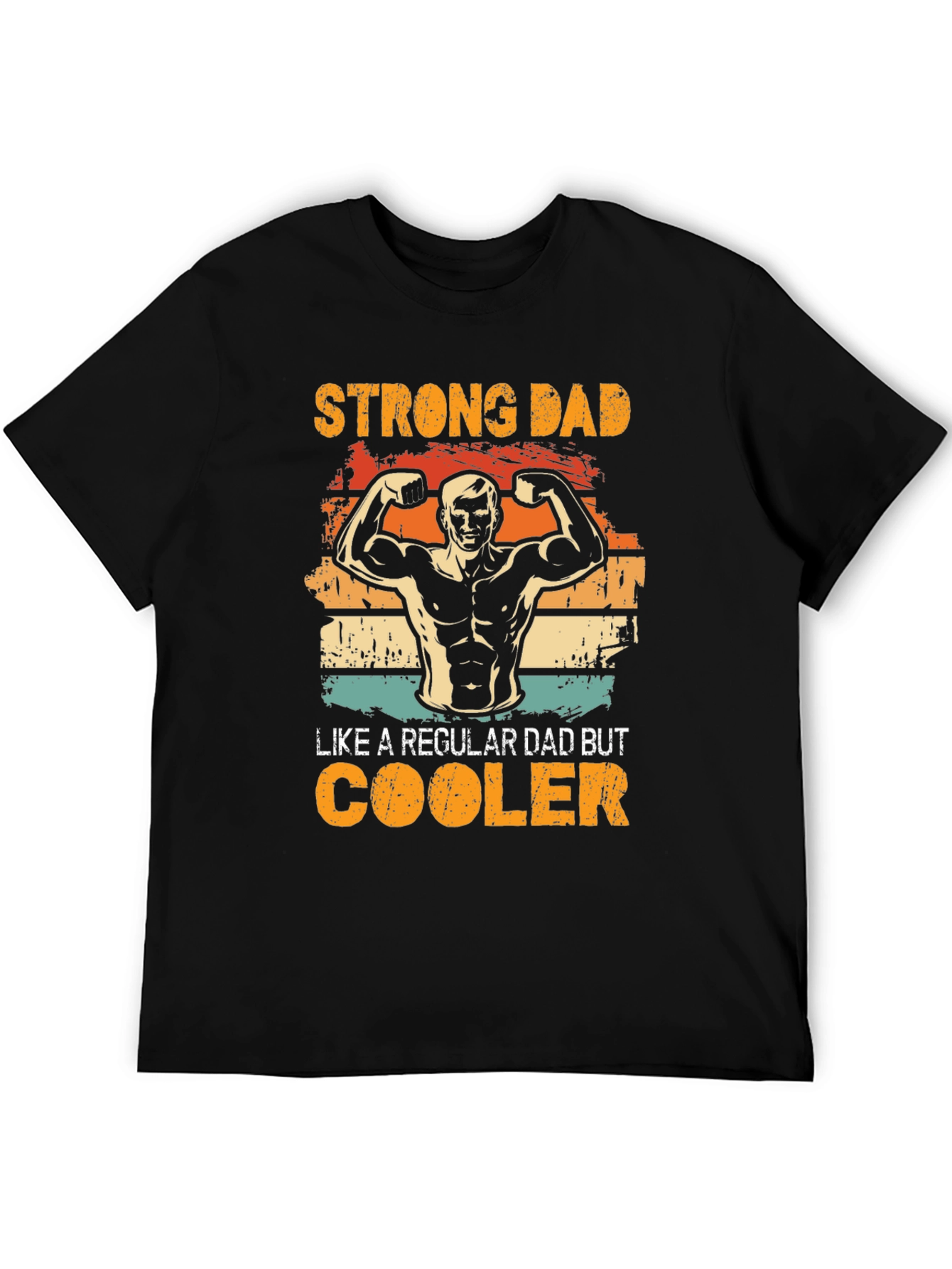 Strong Dad T-Shirt - Cool Dad Design