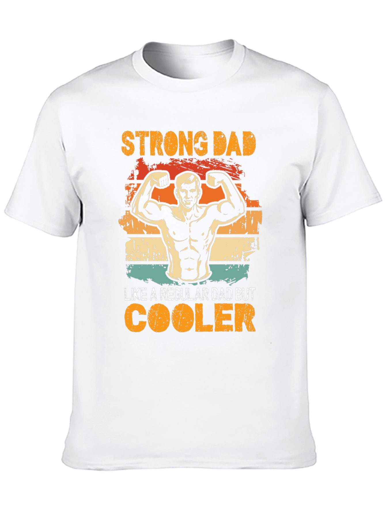Strong Dad T-Shirt - Cool Dad Design