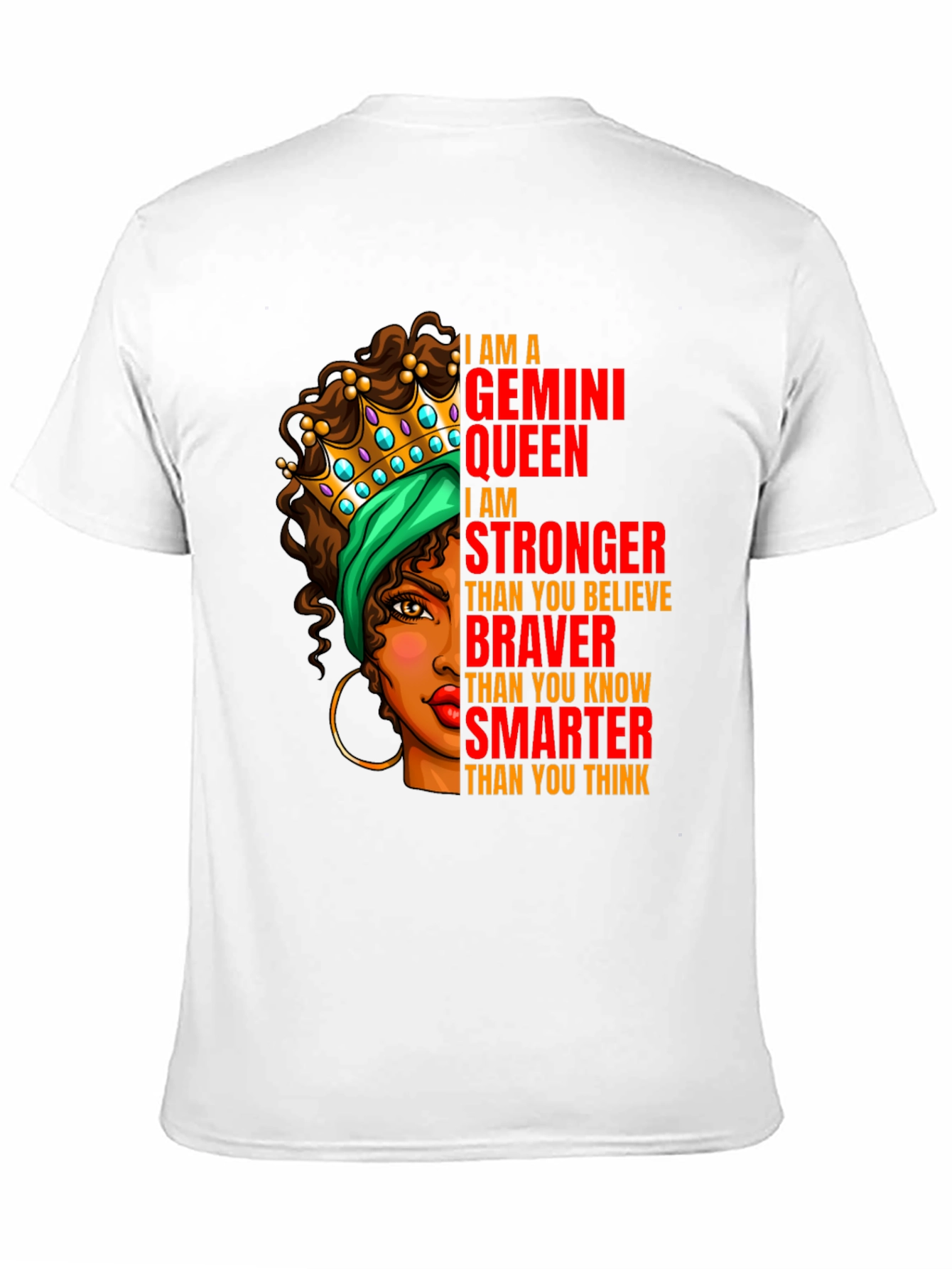 Gemini Queen Graphic T-Shirt - Strong Brave Smart