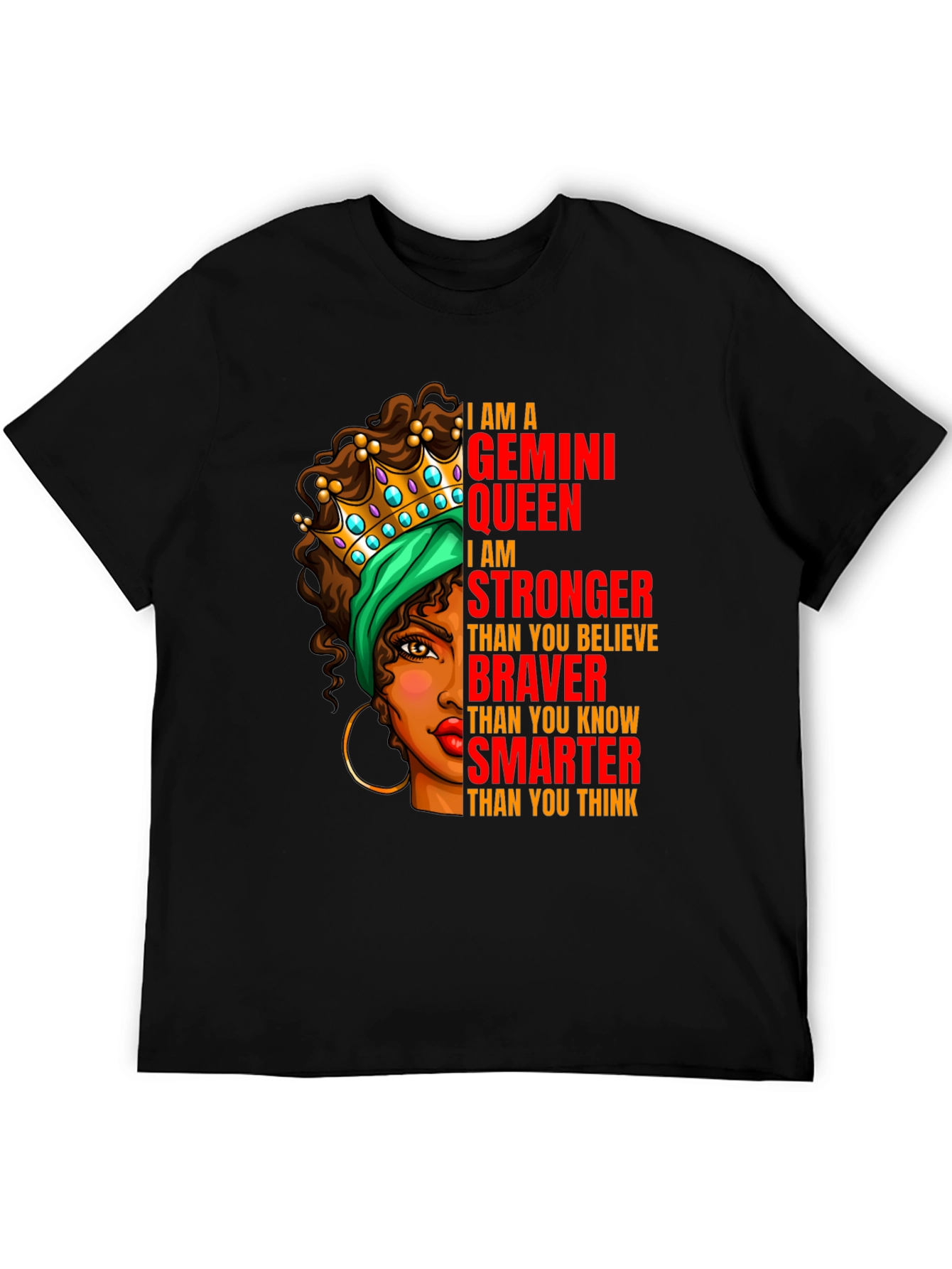 Gemini Queen Graphic T-Shirt - Strong Brave Smart