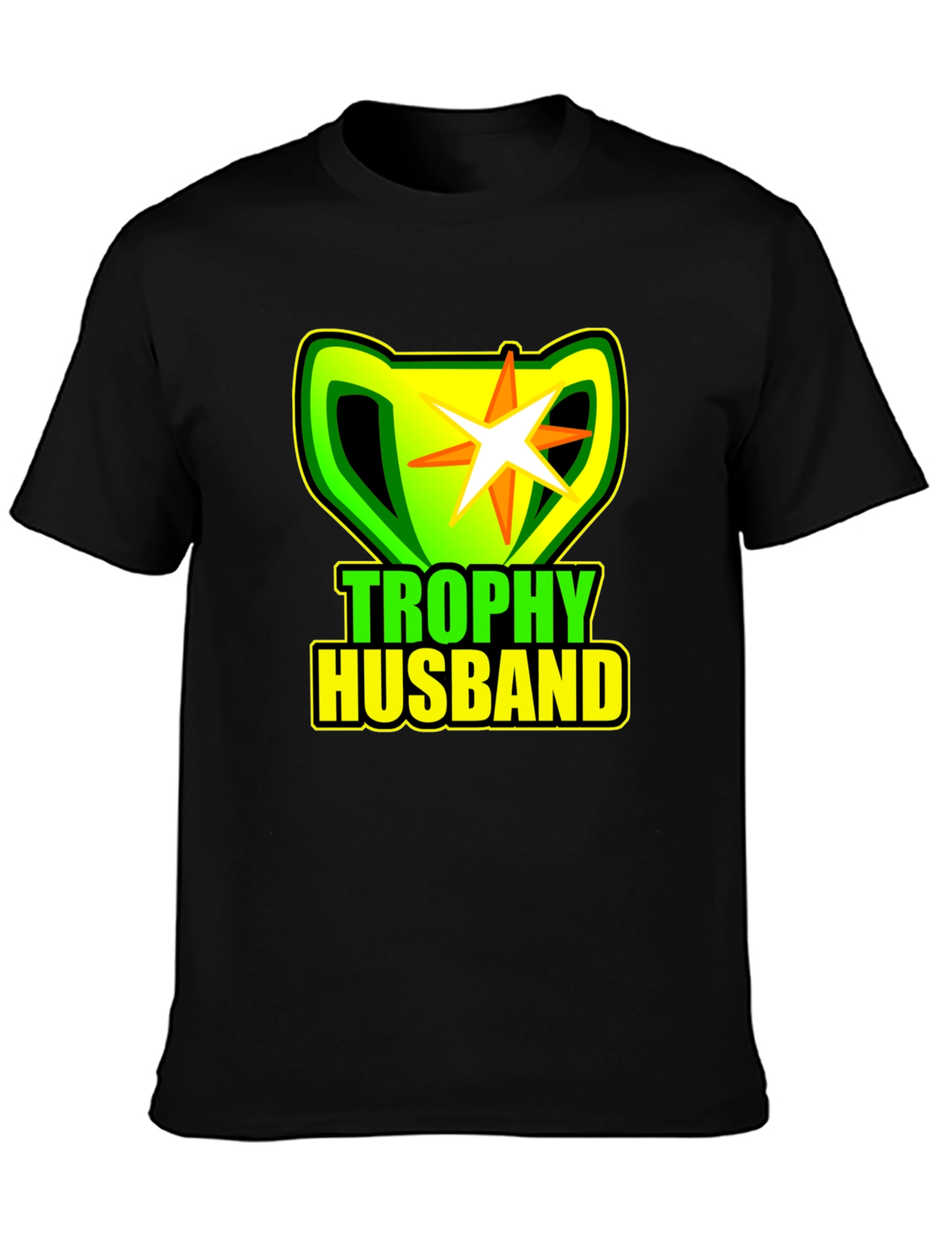 Trophy Husband Black T-Shirt Novelty Graphic Tee