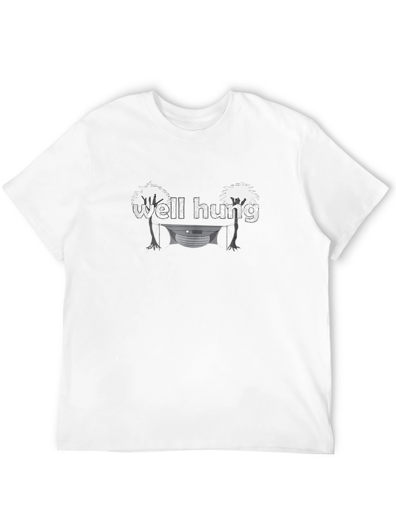 Well Hung T-Shirt Funny Humor Tee