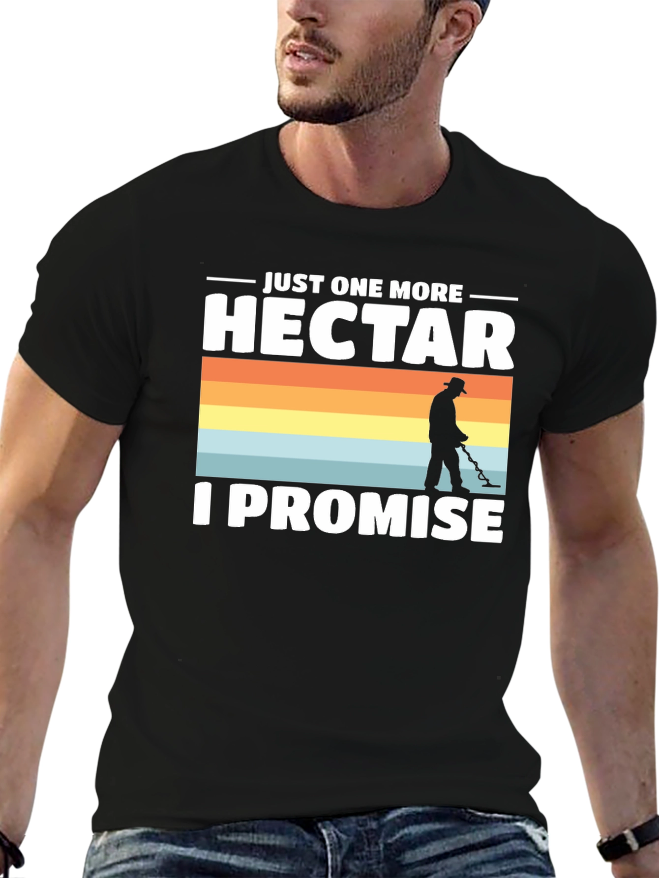 Just One More Hectar Metal Detecting T-Shirt