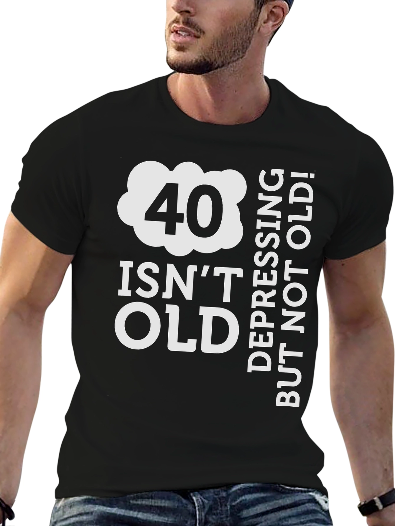 Funny 40th Birthday T-Shirt - Not Old Depressing