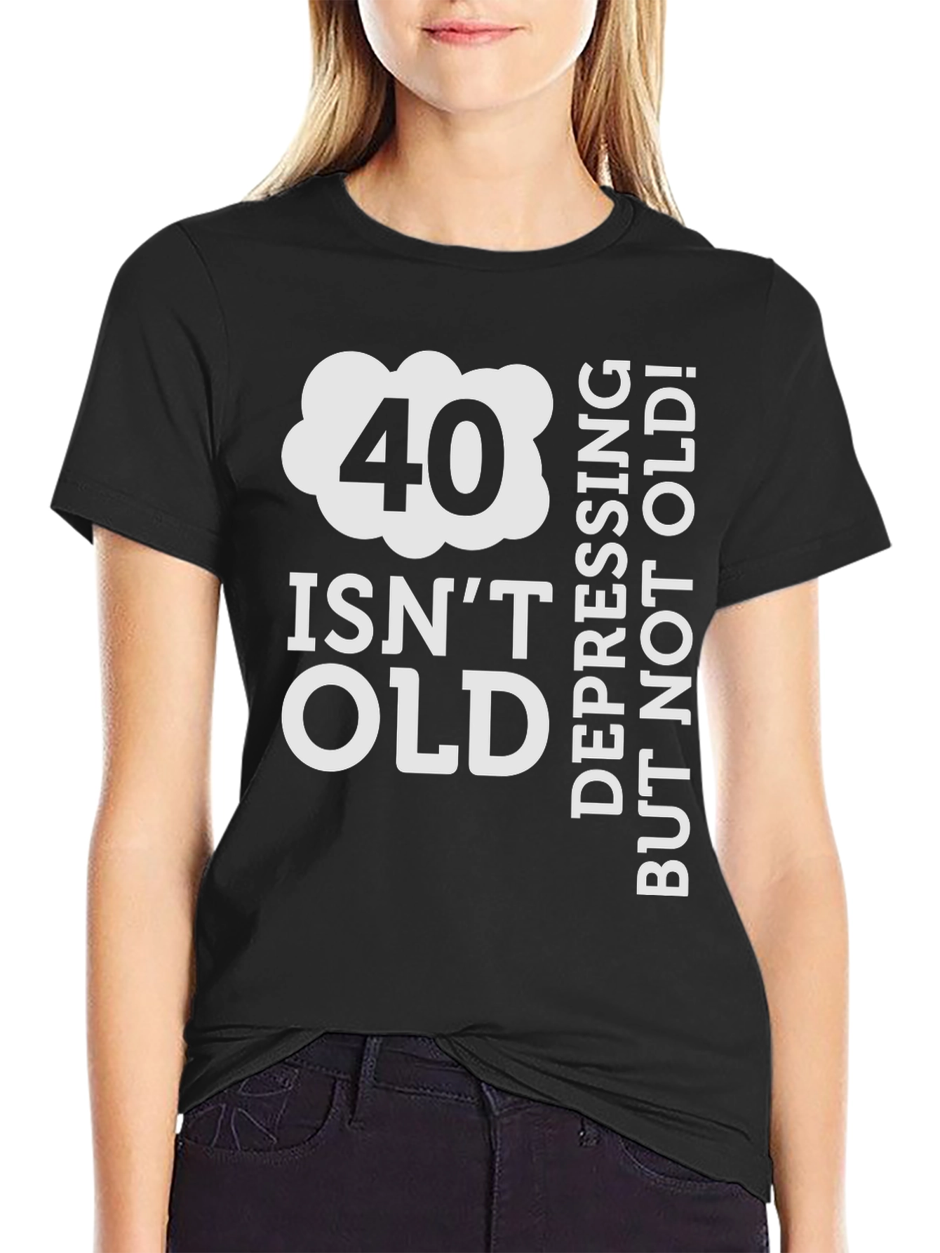Funny 40th Birthday T-Shirt - Not Old Depressing