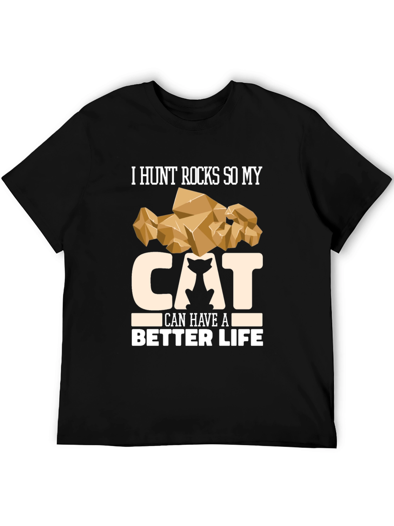 Funny Cat Lover T-Shirt - I Hunt Rocks