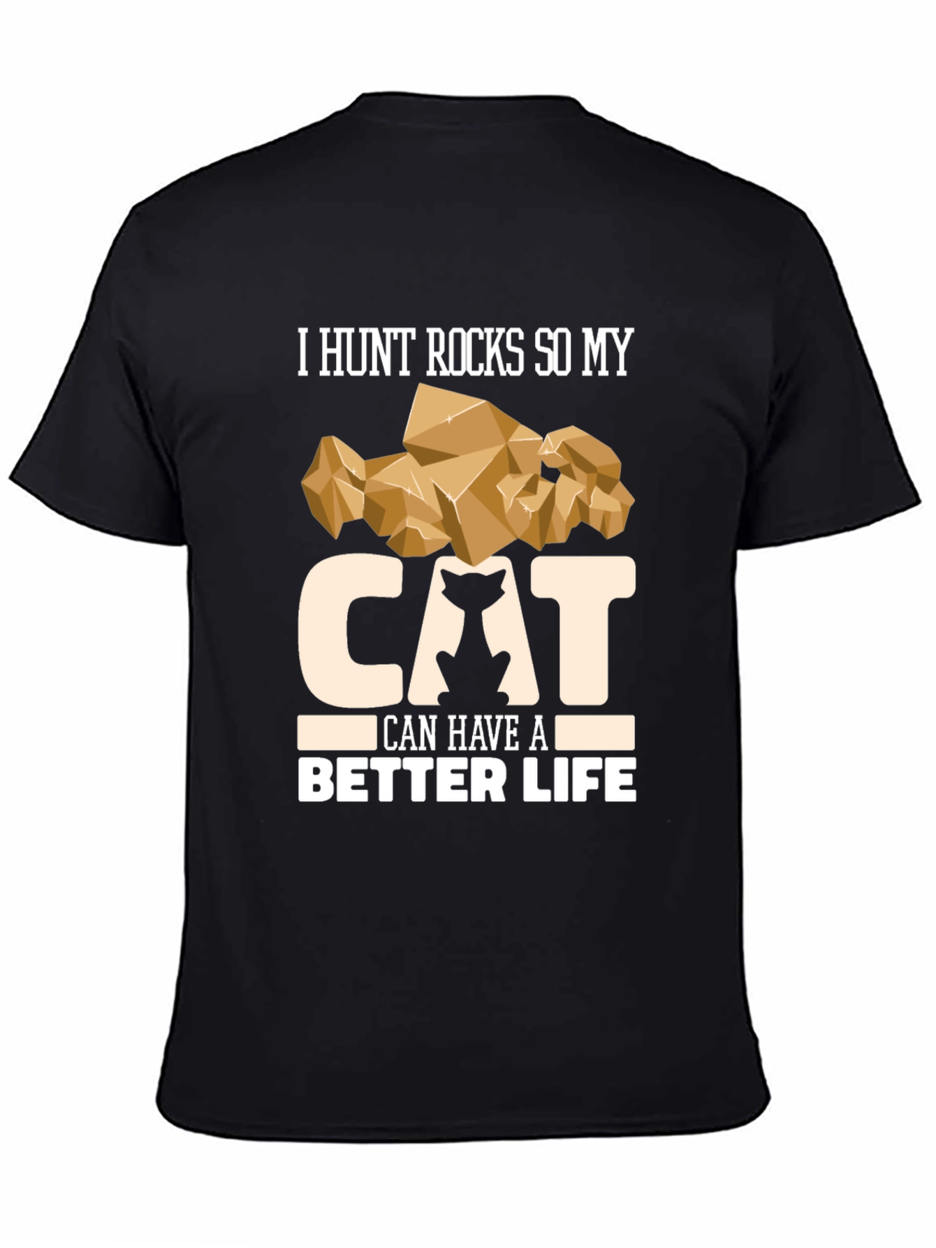 Funny Cat Lover T-Shirt - I Hunt Rocks