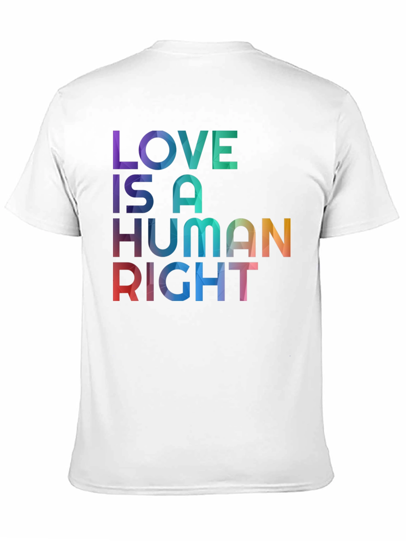Love is a Human Right LGBTQ+ T-Shirt