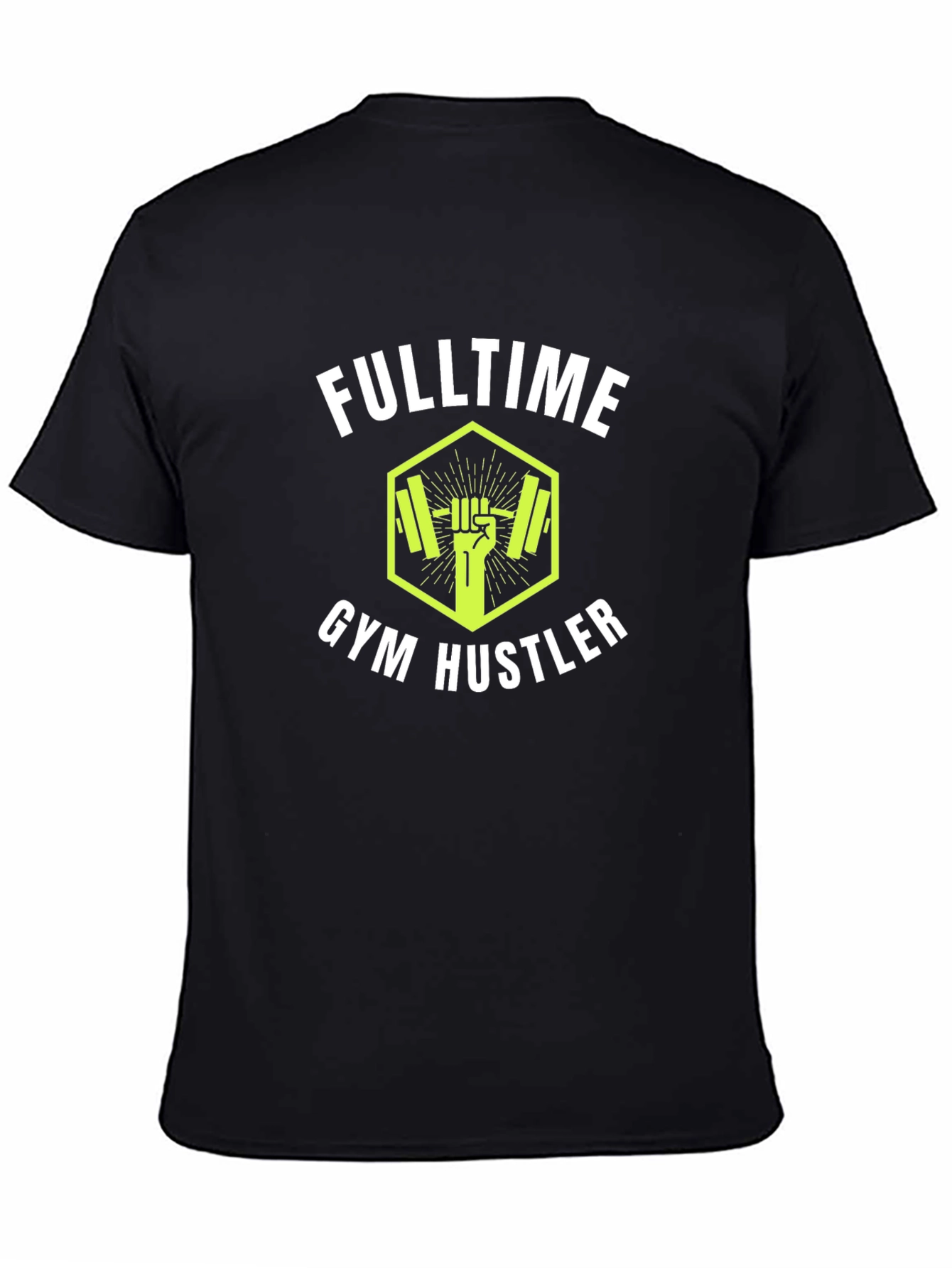 Fulltime Gym Hustler Black T-Shirt