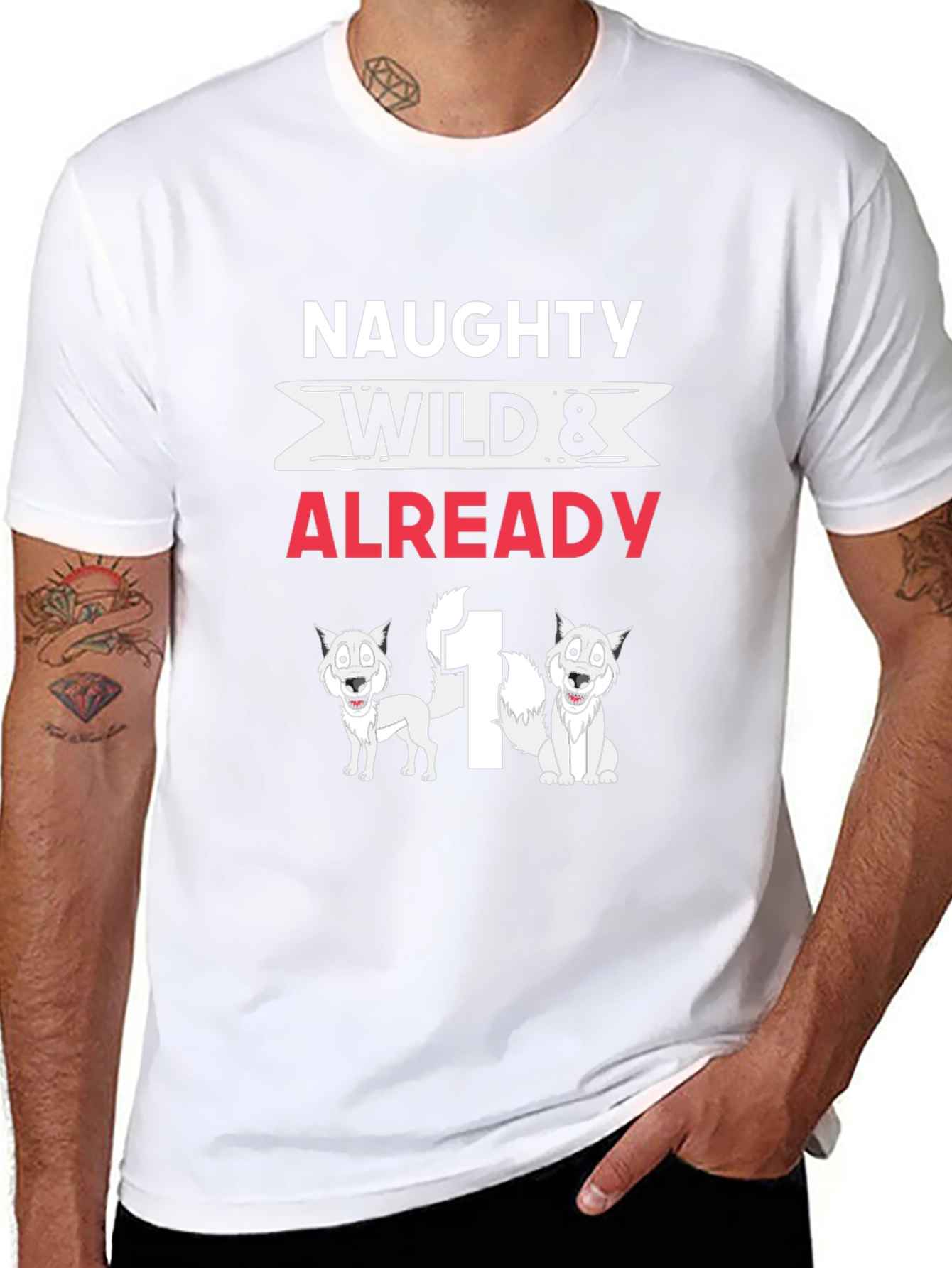 Naughty Wild & Already 1 T-Shirt