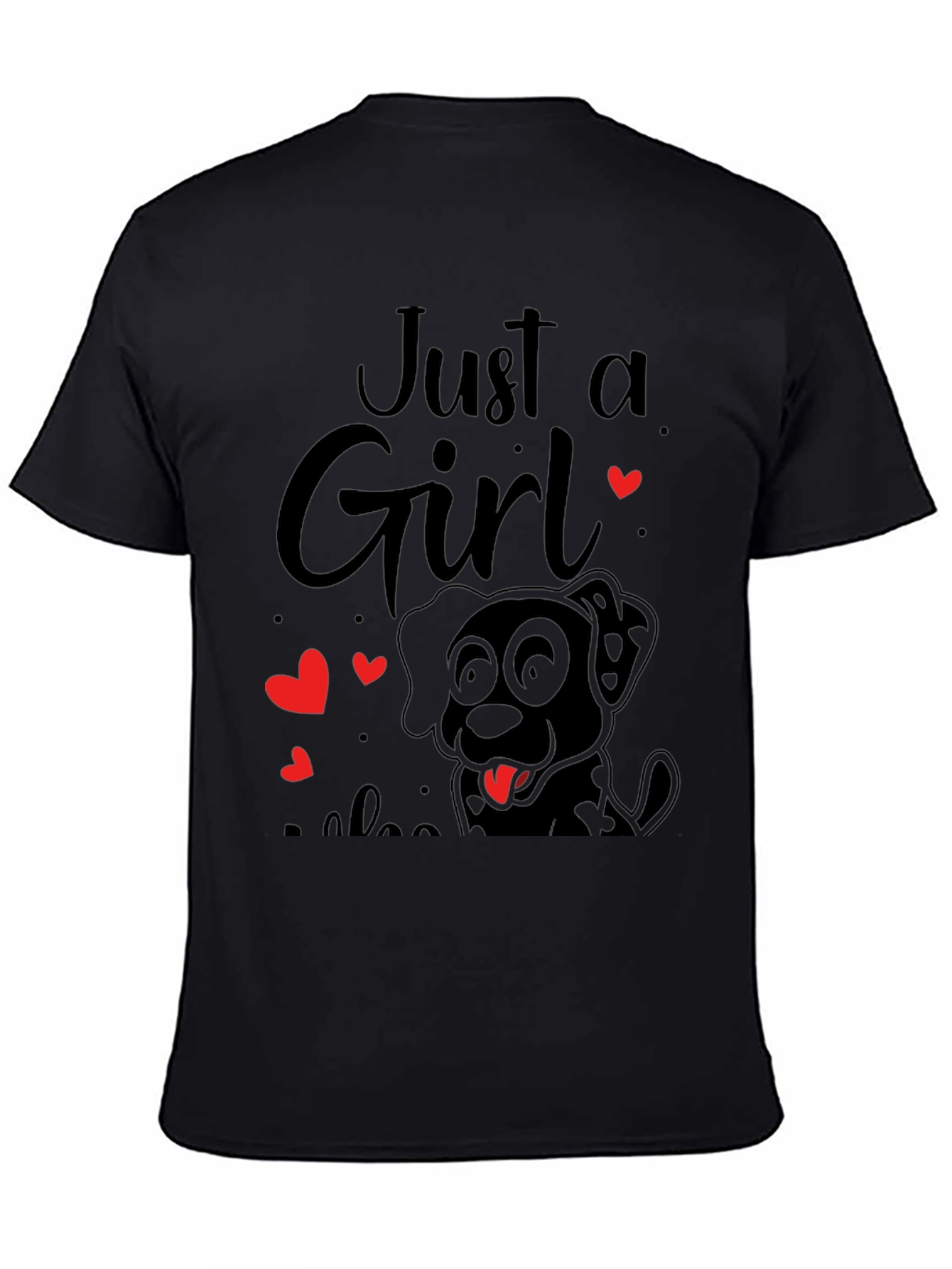 Just A Girl Who Loves Dogs Black T-Shirt