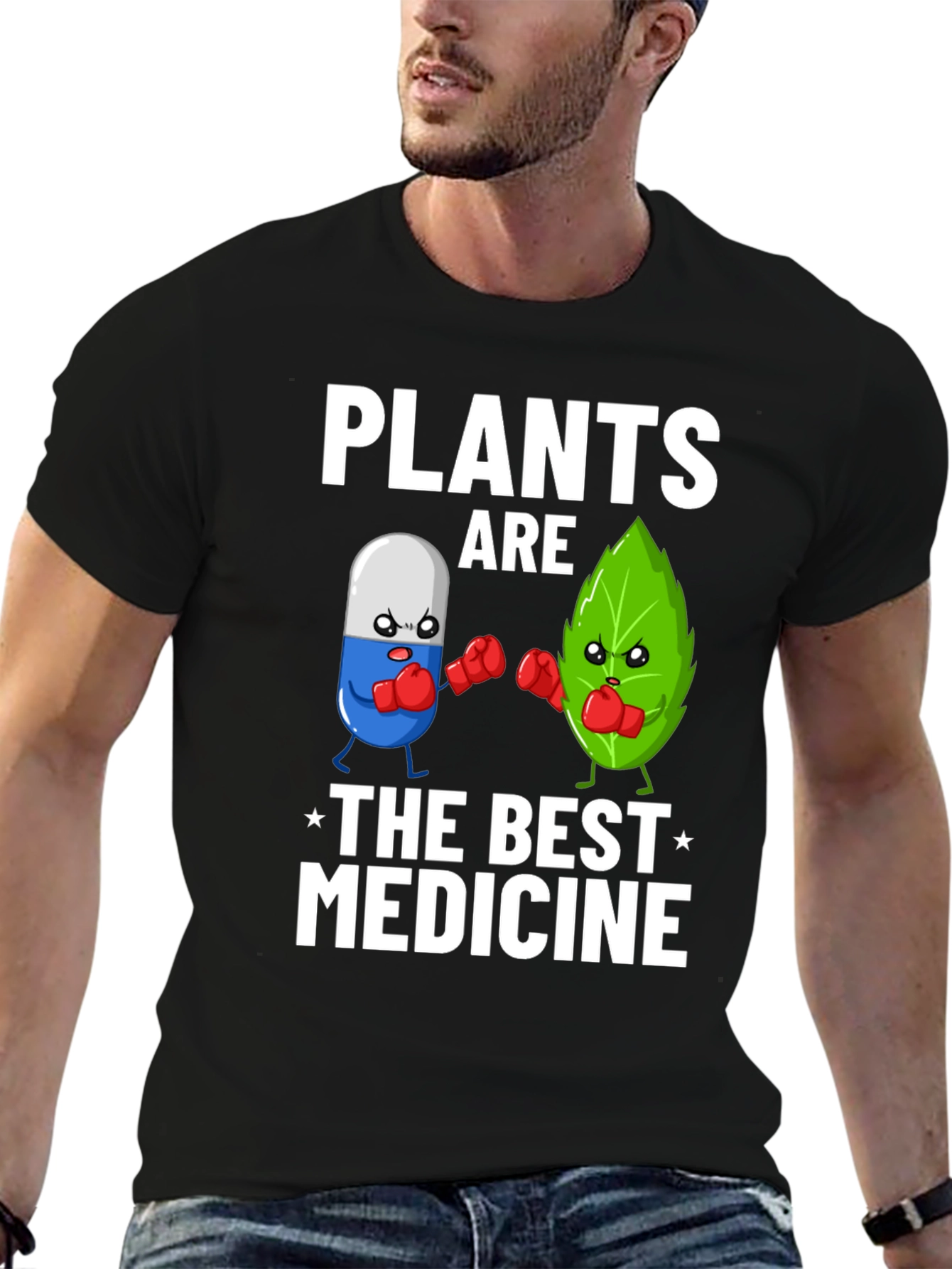 Plants Are The Best Medicine T-Shirt
