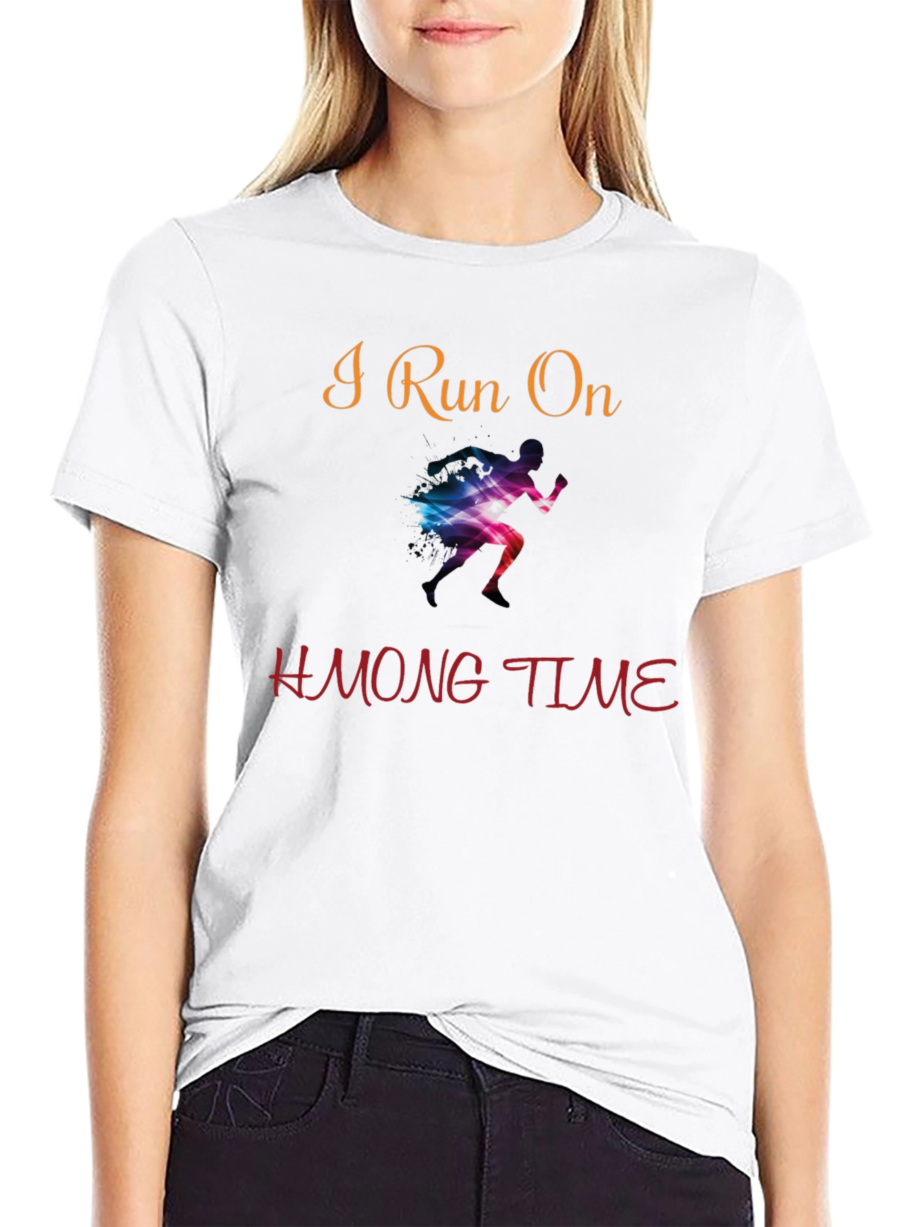 I Run On Hmong Time T-Shirt