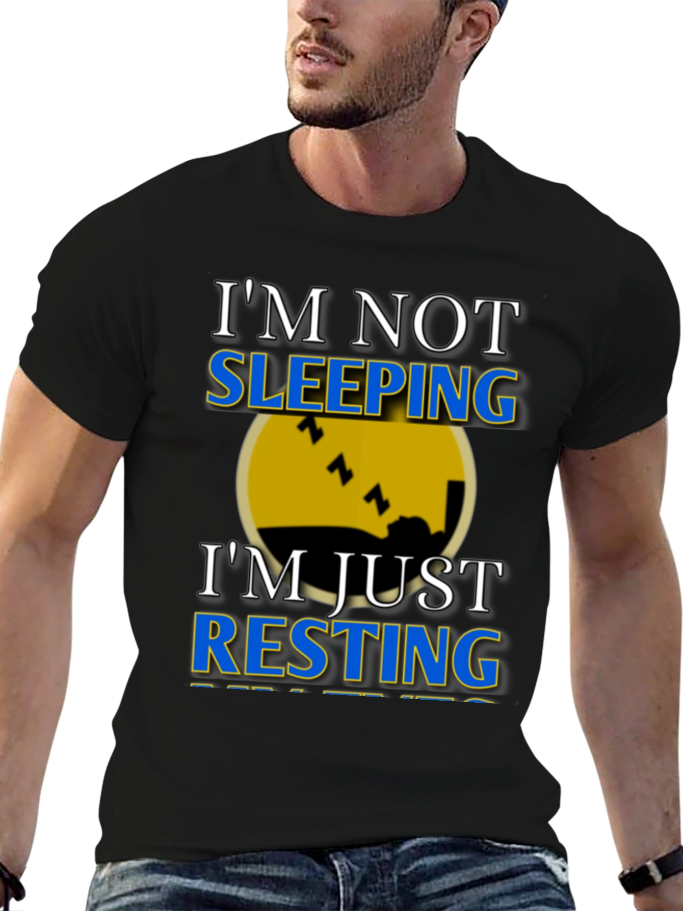 Im Not Sleeping Im Resting Graphic T-Shirt