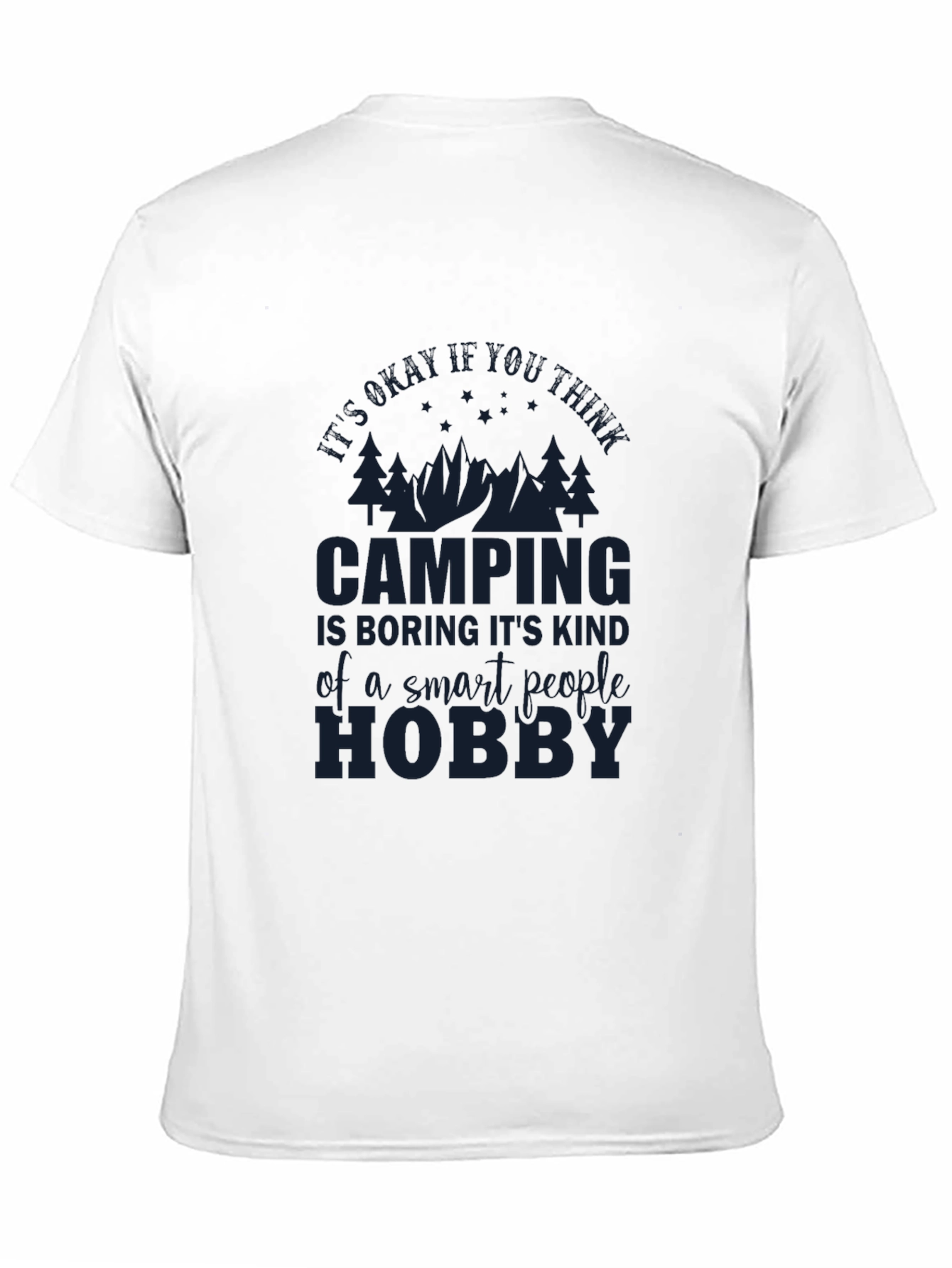 Camping Hobby Graphic Tee - Smart People Camping