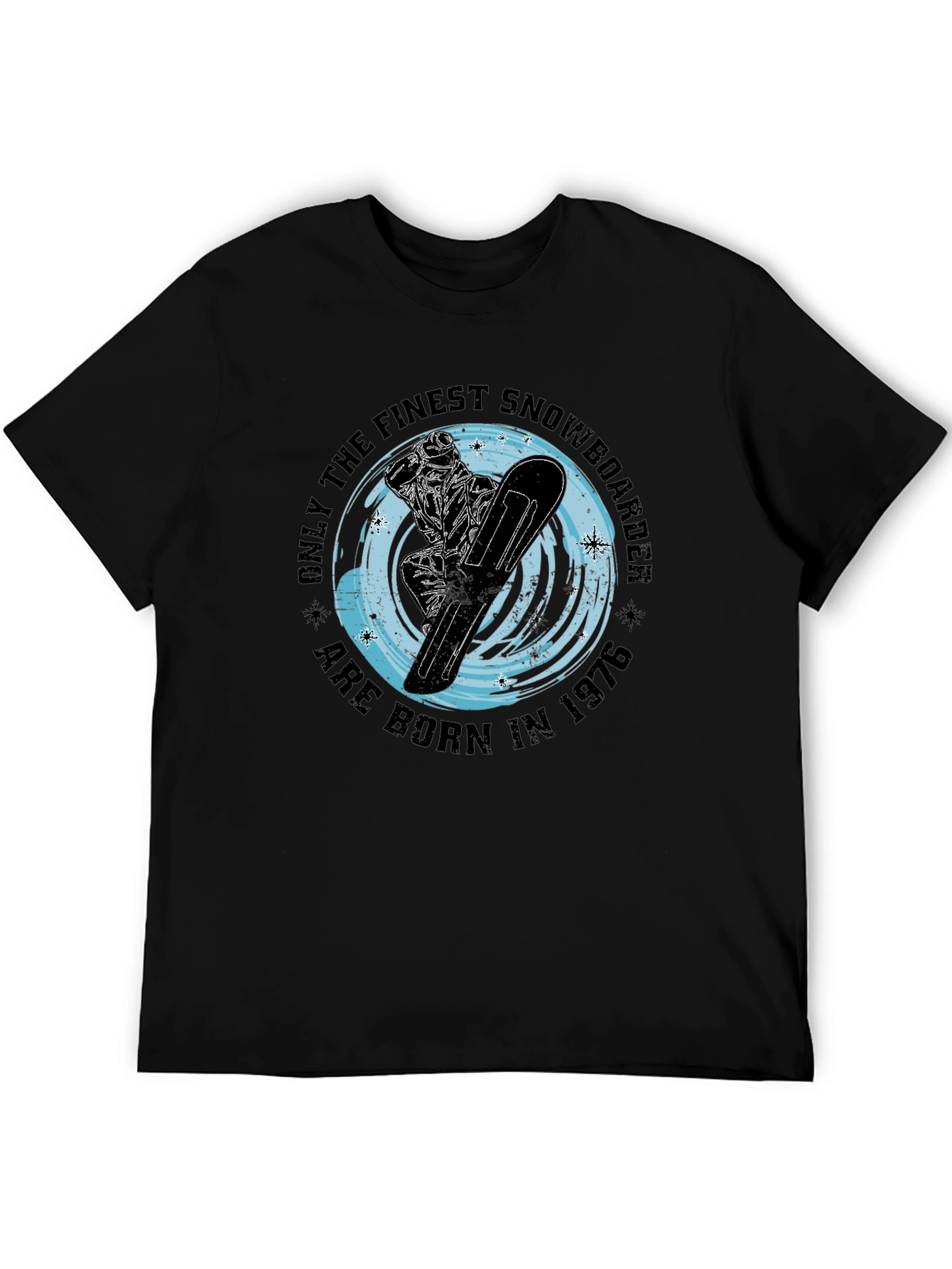 Finest Snowboarder Born in 1976 Black T-Shirt