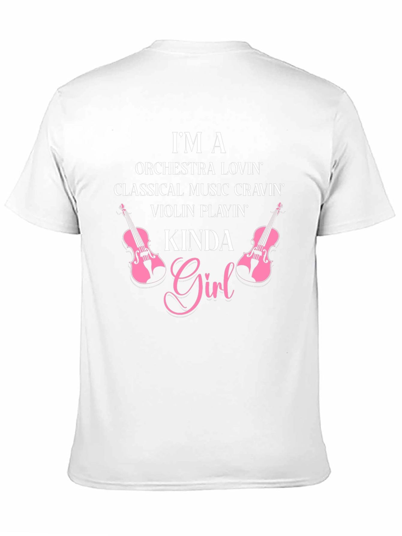 Im a Violin Playin Kinda Girl T-Shirt