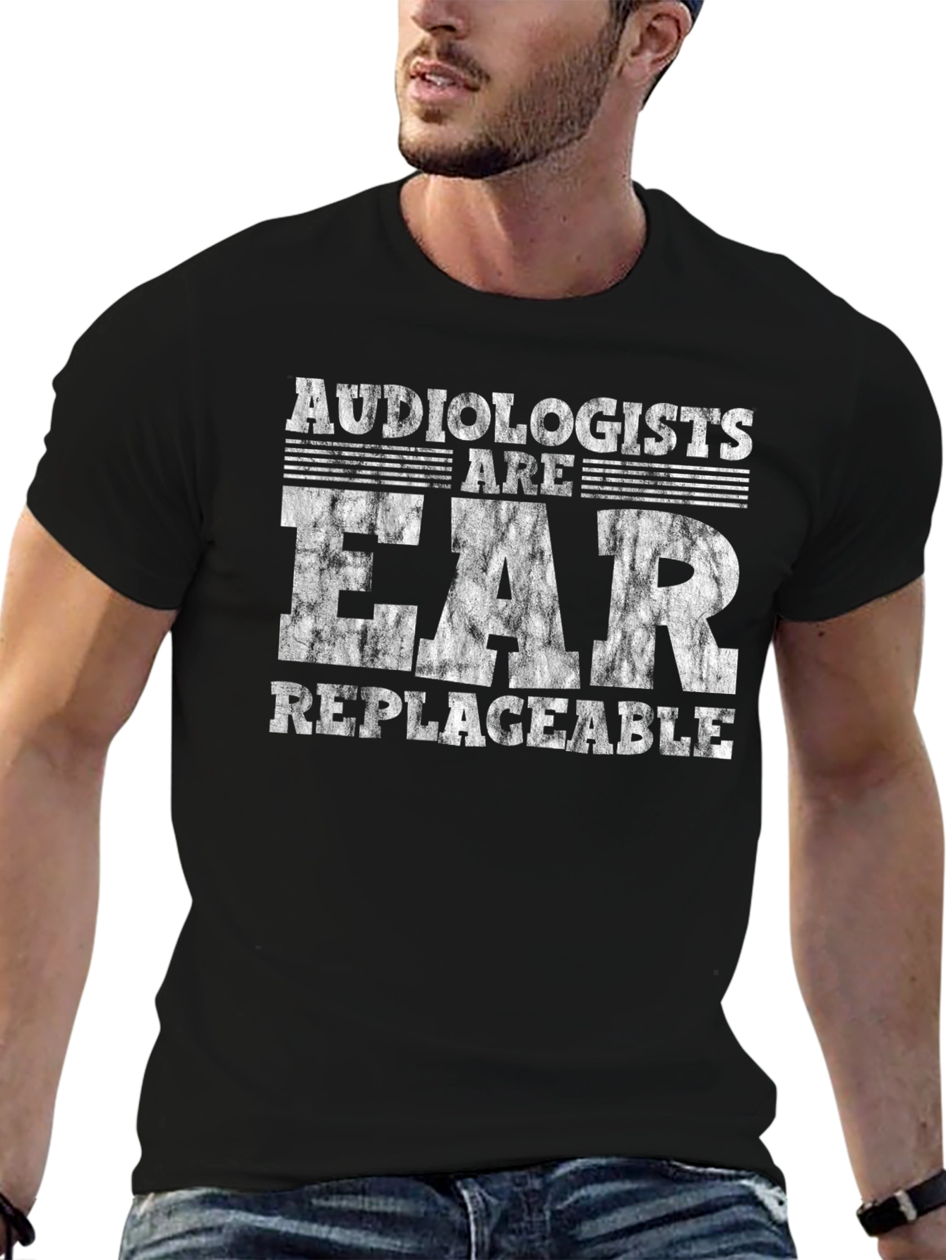 Audiologists Are Ear Replaceable Graphic T-Shirt