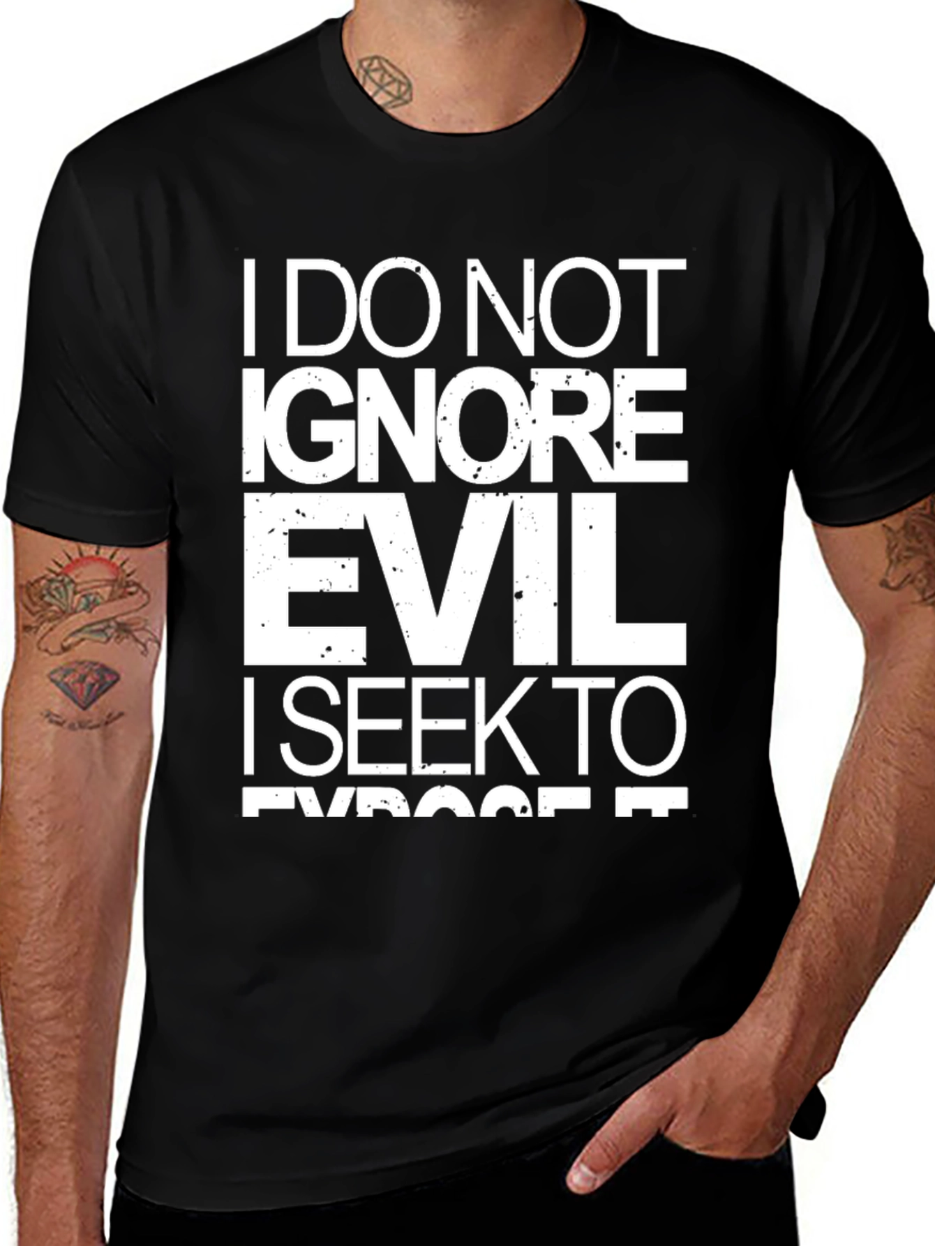 I Do Not Ignore Evil T-Shirt