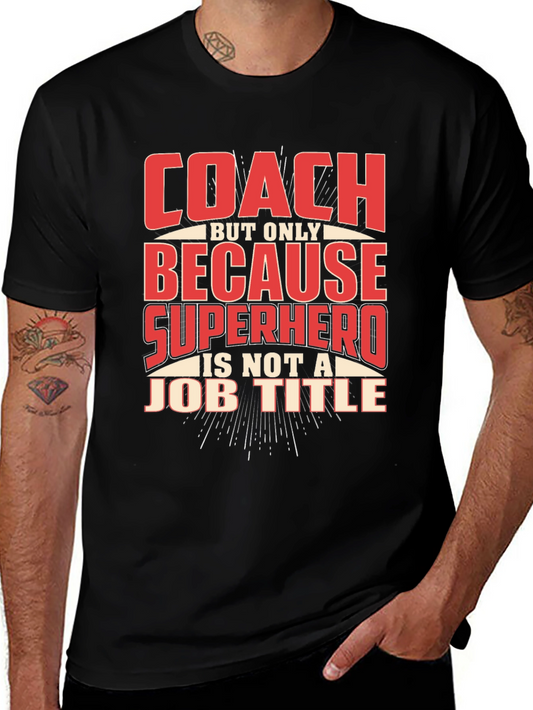 Coach Superhero Graphic T-Shirt - Fun Gift