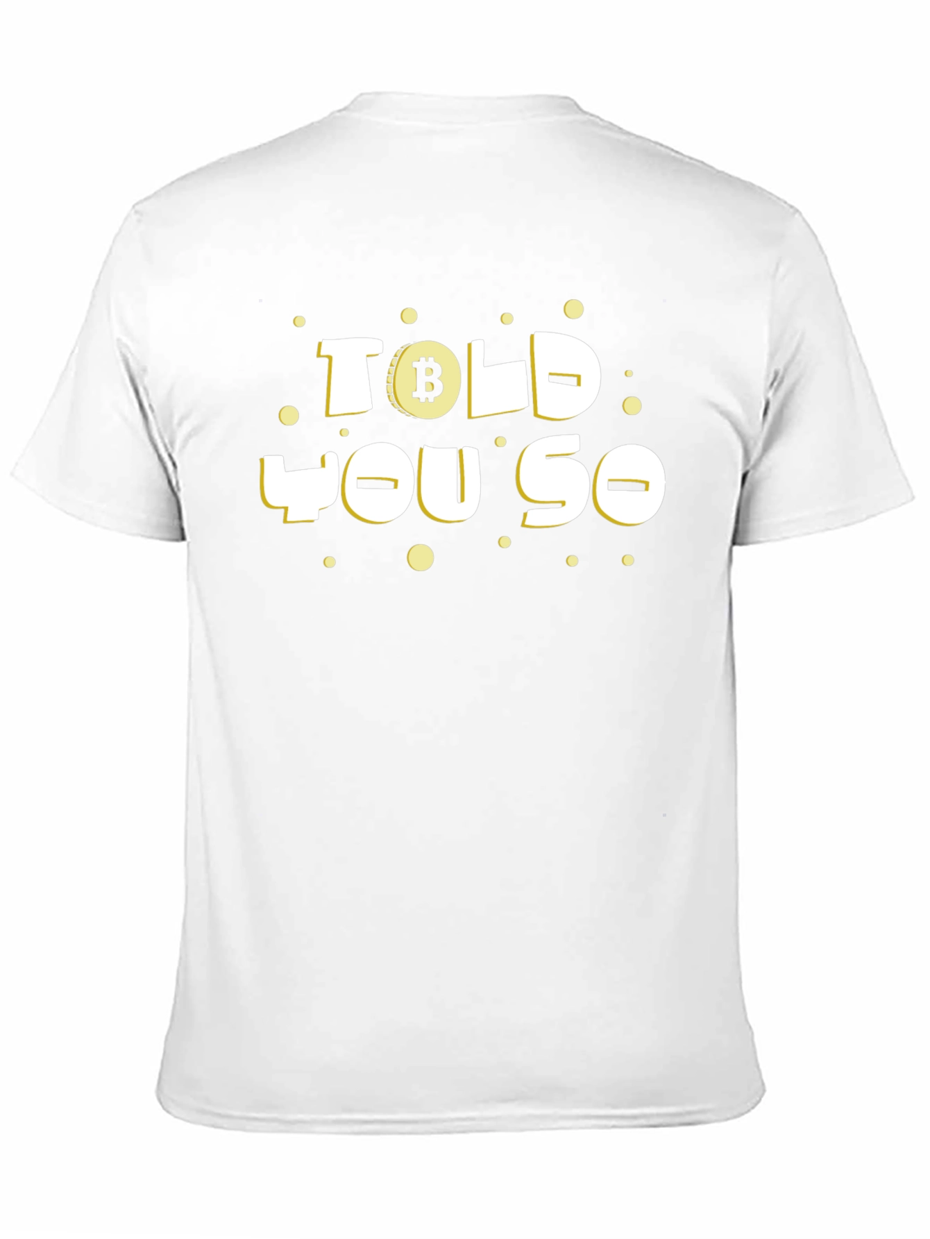 Bitcoin Told You So Black Graphic Tee