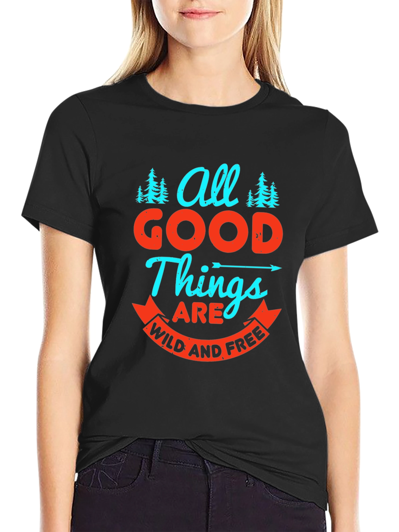 All Good Things Wild and Free Graphic Tee