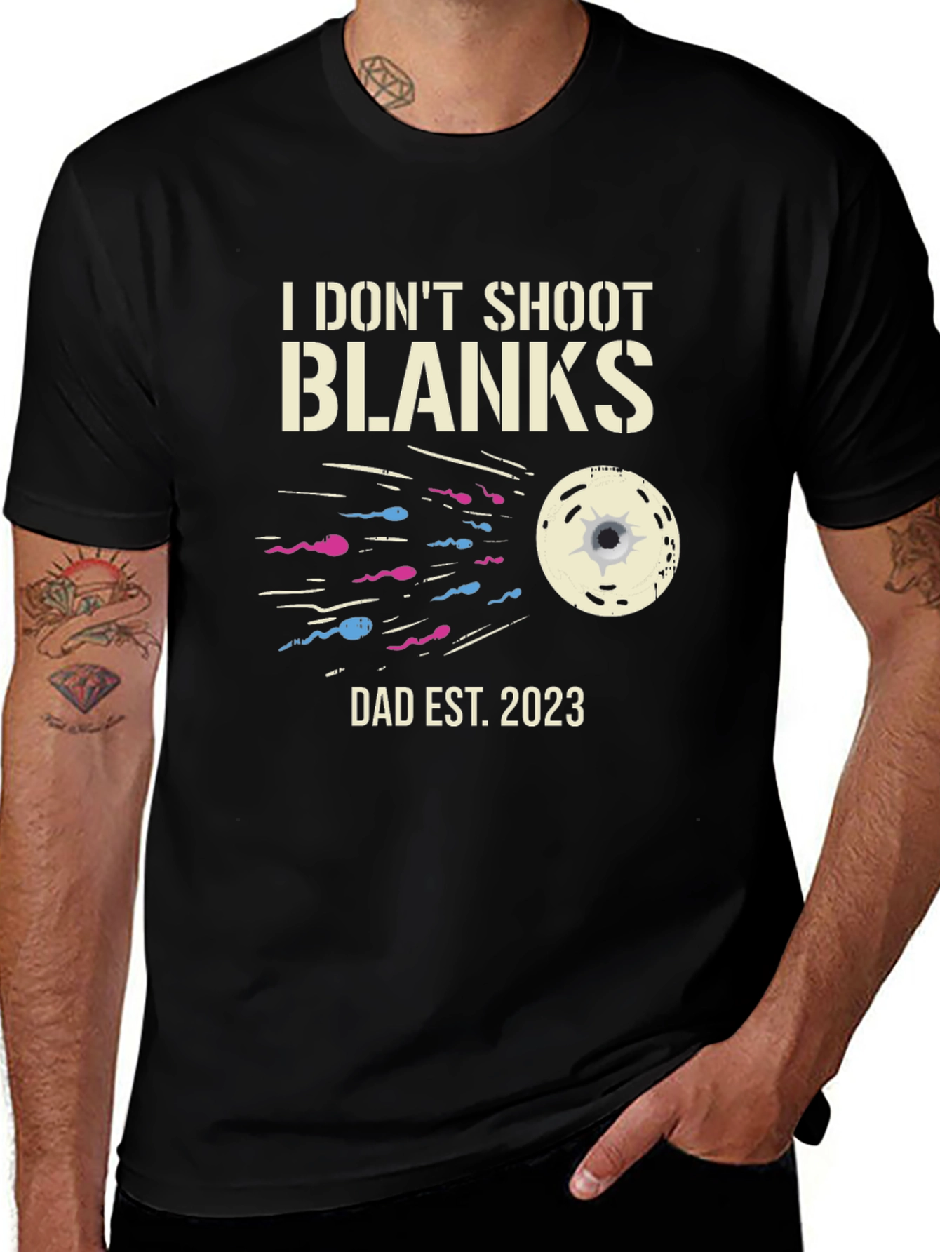 Dad Est 2023 T-Shirt - I Dont Shoot Blanks