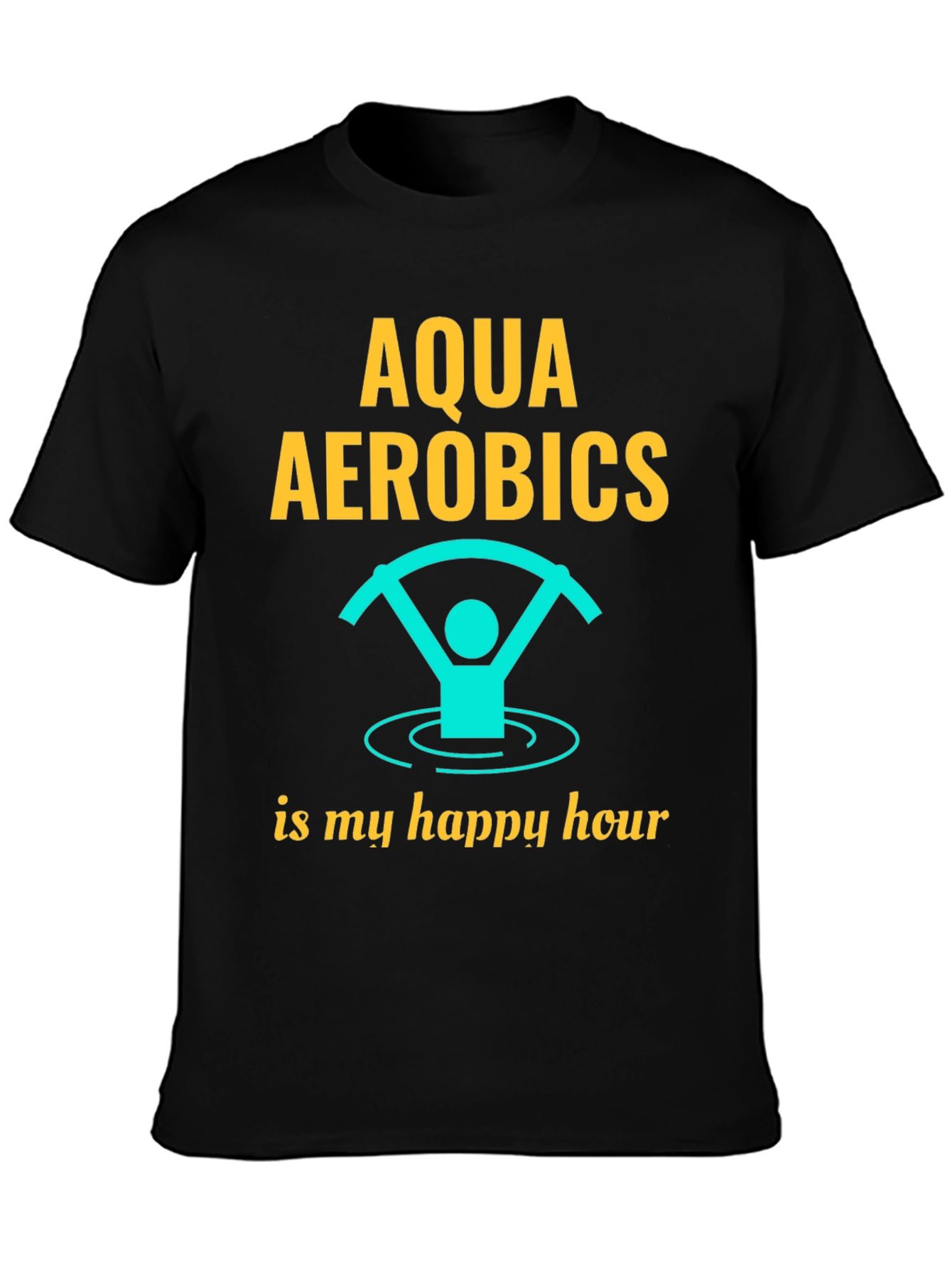 Aqua Aerobics Happy Hour Graphic T-Shirt