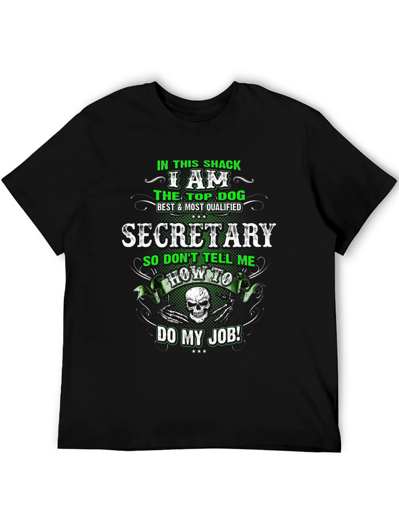 Secretary Top Dog Graphic T-Shirt