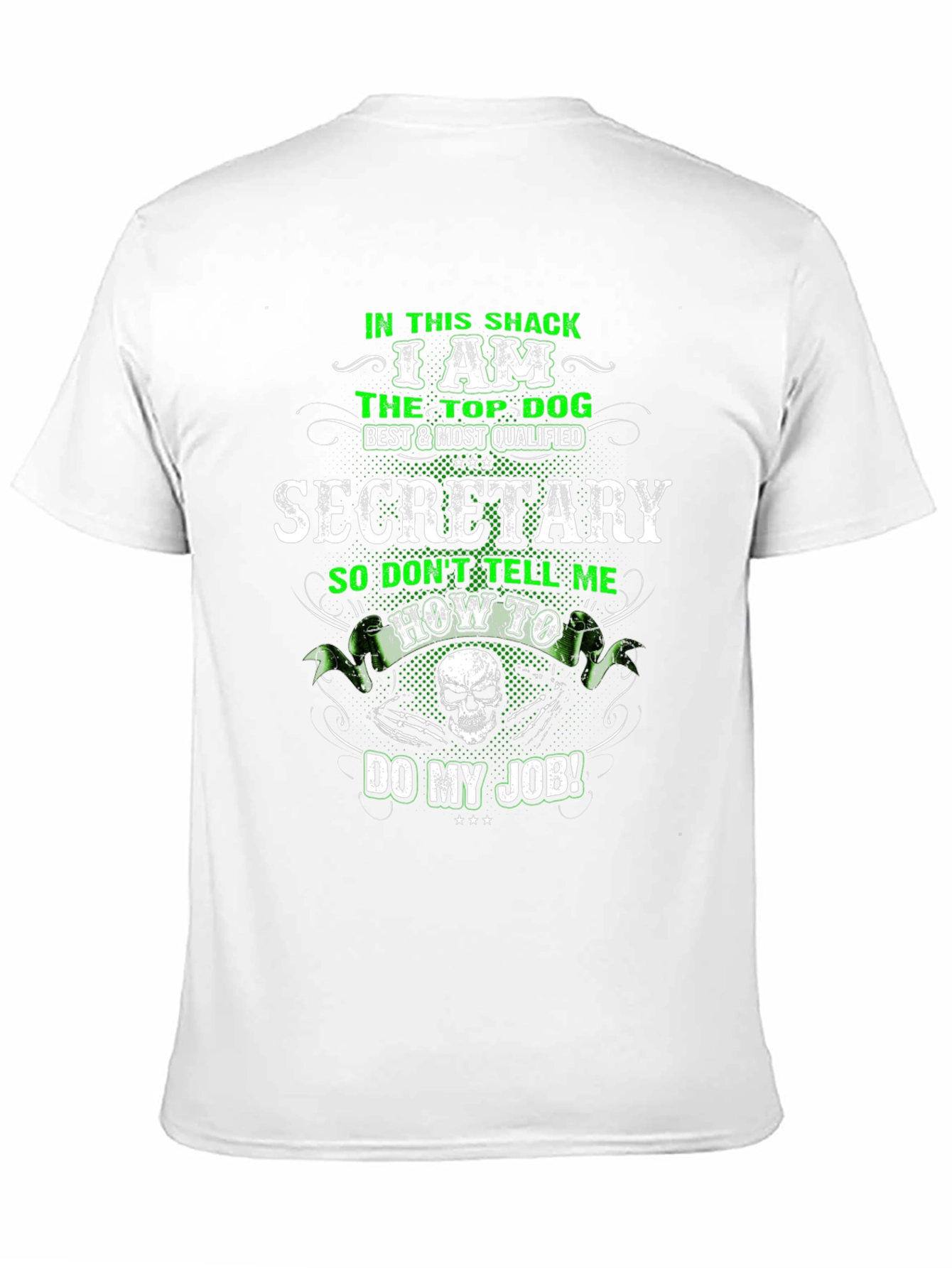 Secretary Top Dog Graphic T-Shirt