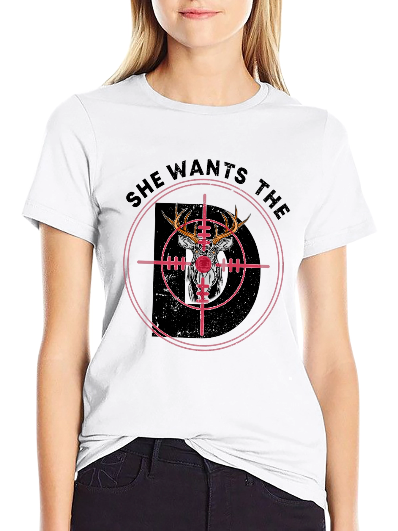She Wants the Buck Deer Hunting T-Shirt