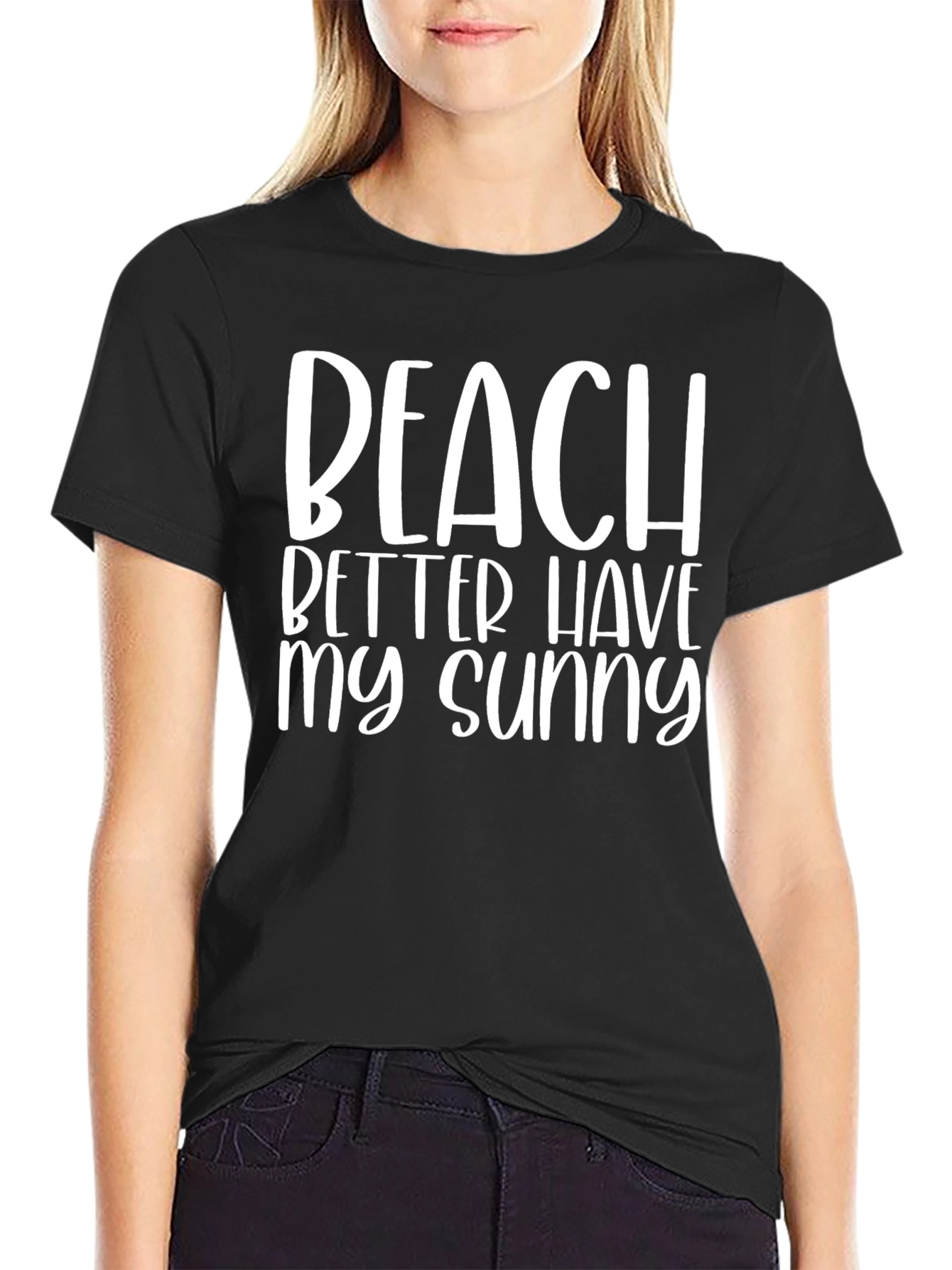 Beach Better Have My Sunny Graphic Tee
