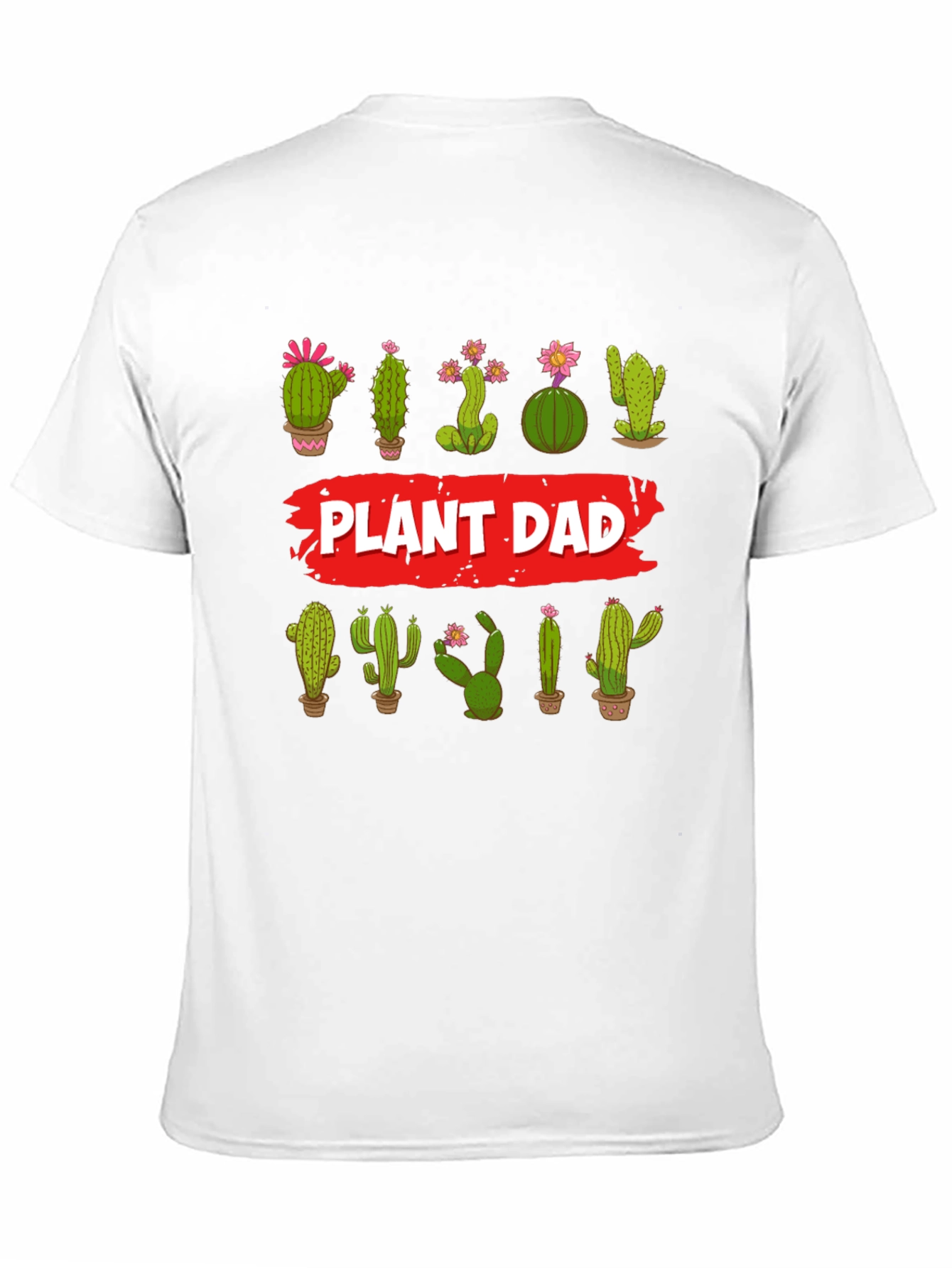 Plant Dad Cactus T-Shirt - Gardener Tee