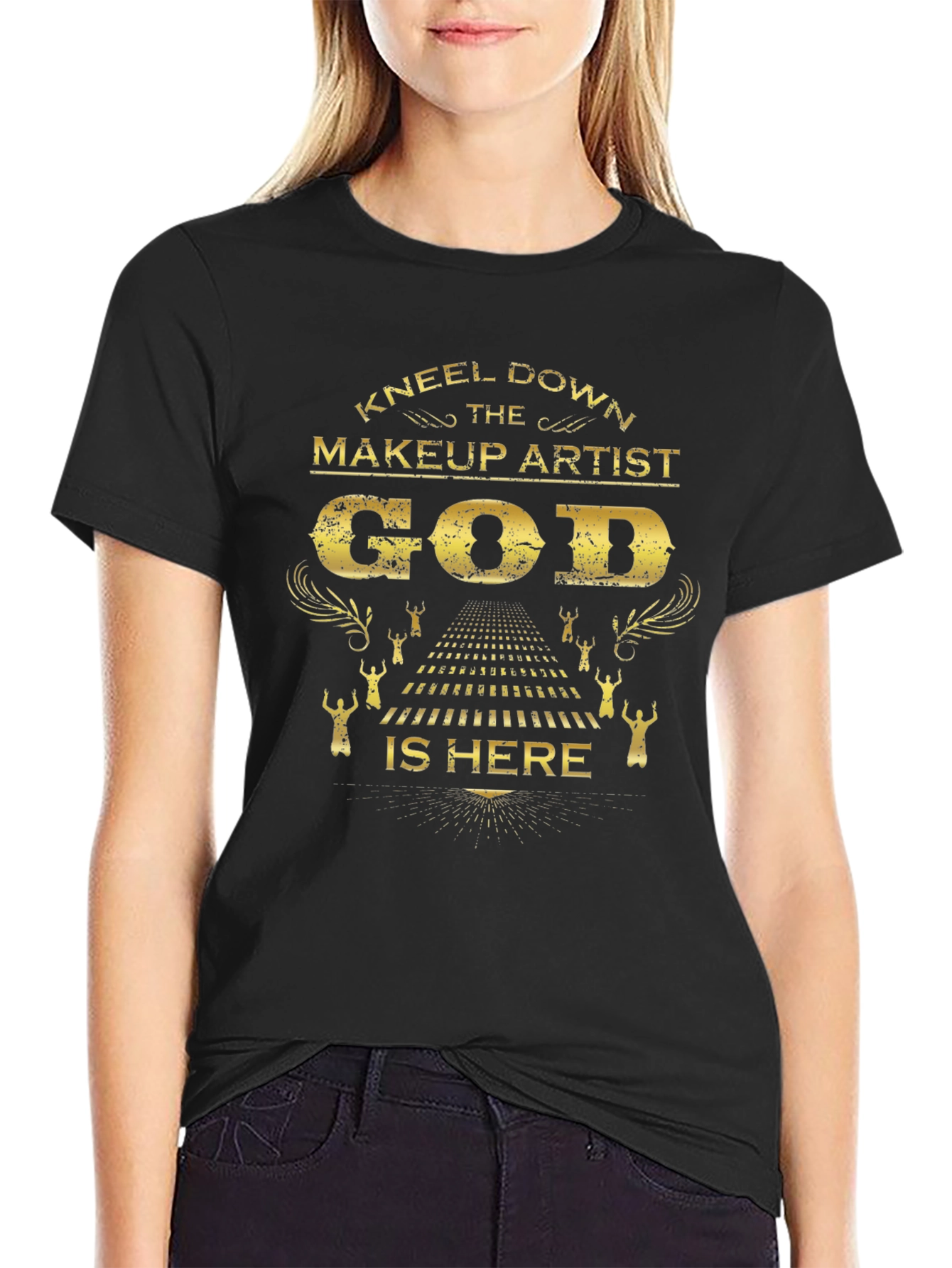 Kneel Down Makeup Artist God T-Shirt