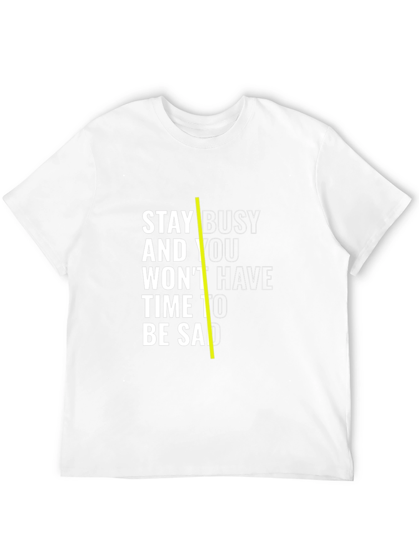 Stay Busy Black T-Shirt with Motivation Quote