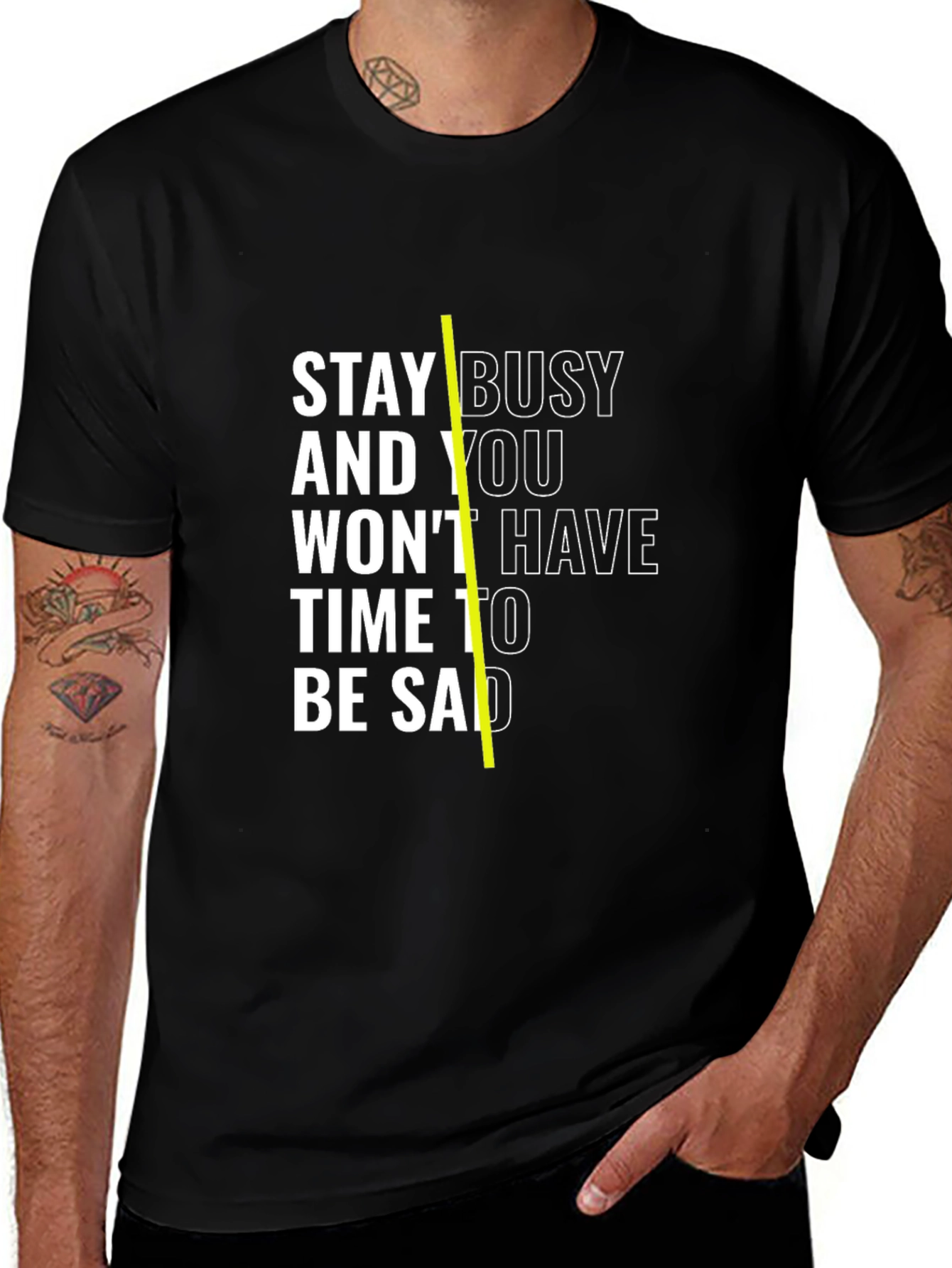 Stay Busy Black T-Shirt with Motivation Quote