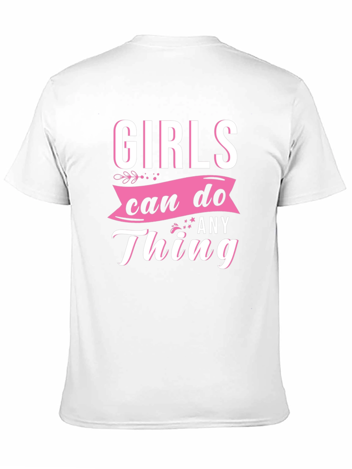 Girls Can Do Anything Graphic Tee