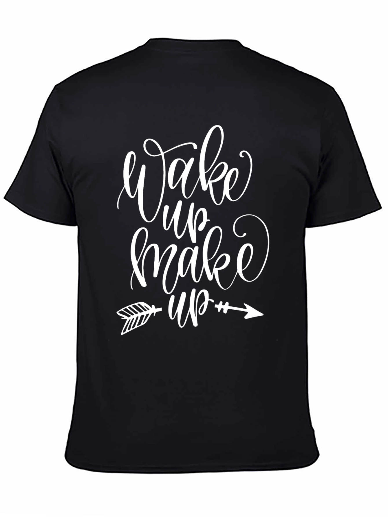 Wake Up Make Up Graphic T-Shirt