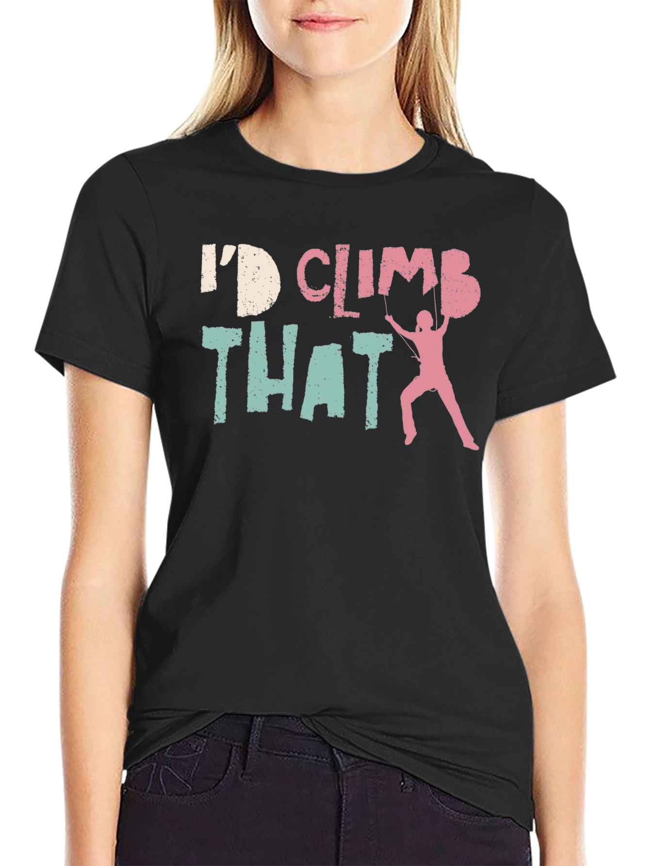 Id Climb That T-Shirt