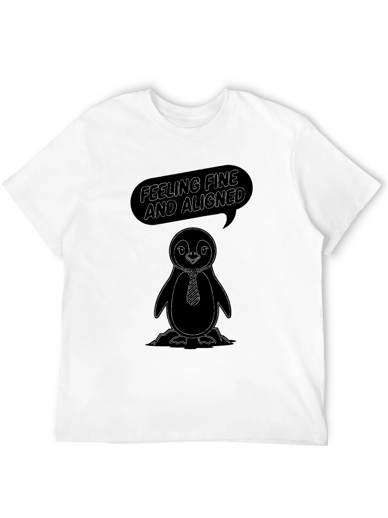 Penguin T-Shirt - Feeling Fine & Aligned Graphic Tee
