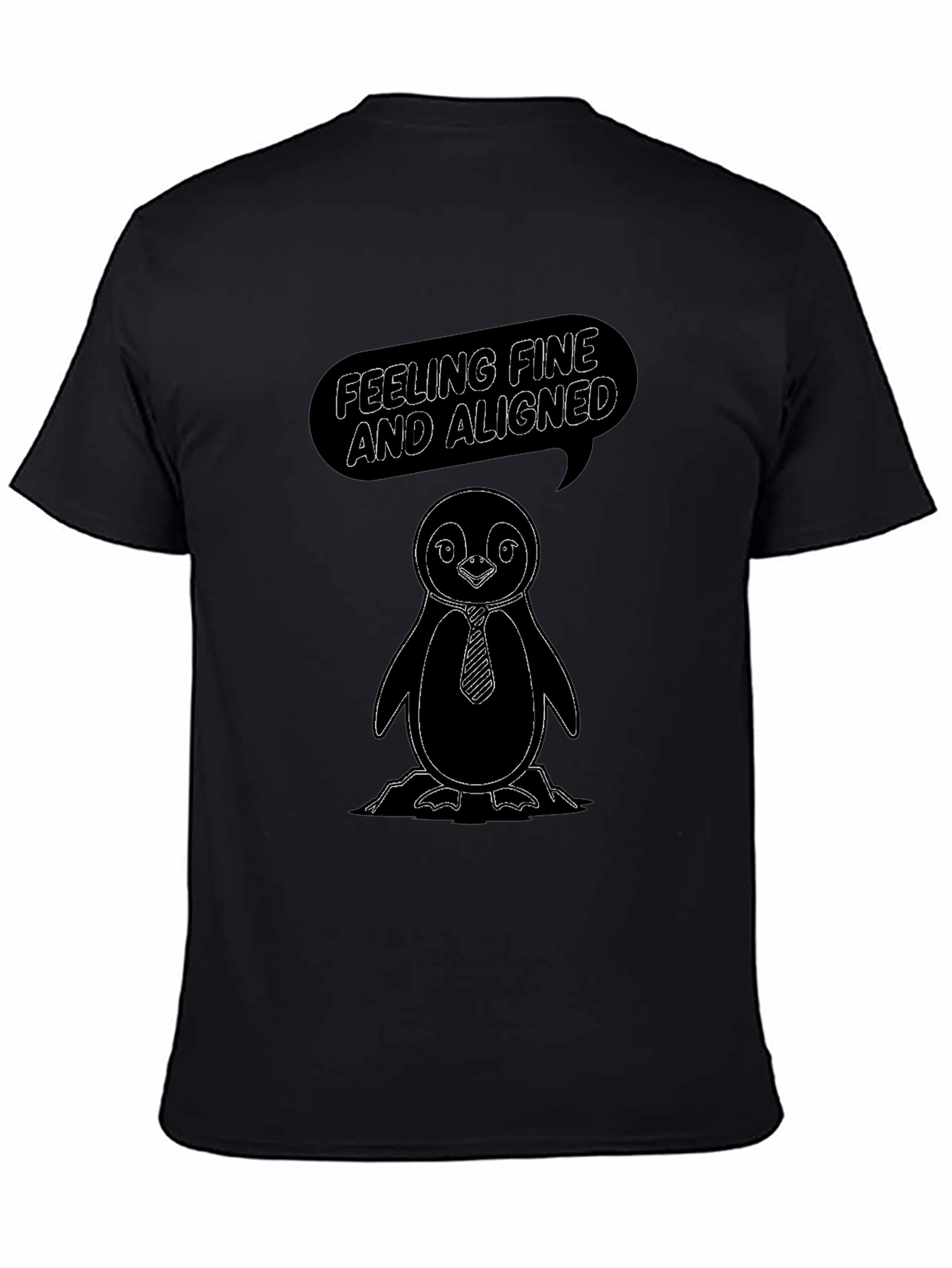 Penguin T-Shirt - Feeling Fine & Aligned Graphic Tee