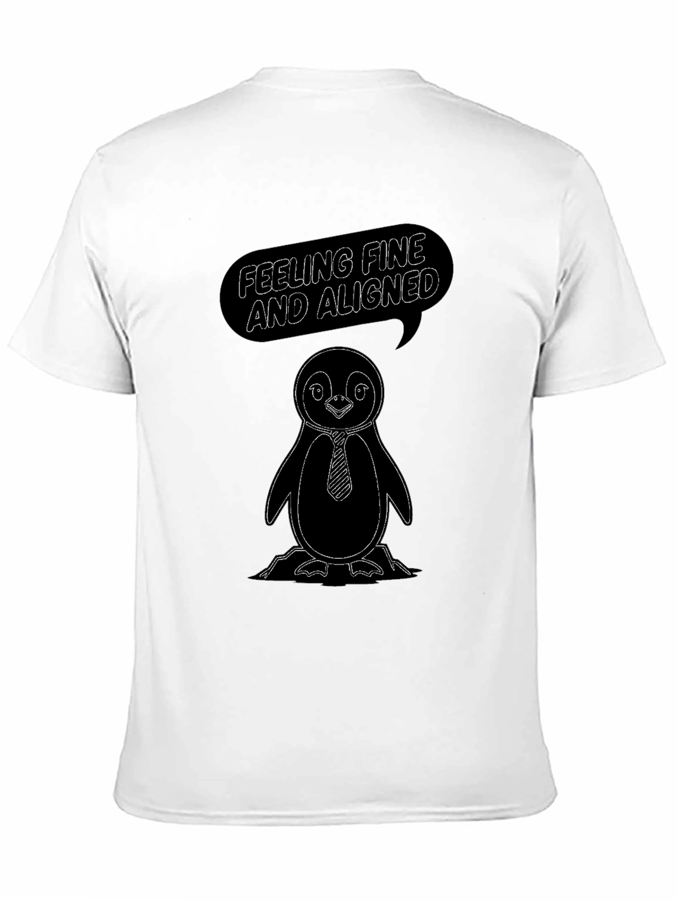 Penguin T-Shirt - Feeling Fine & Aligned Graphic Tee