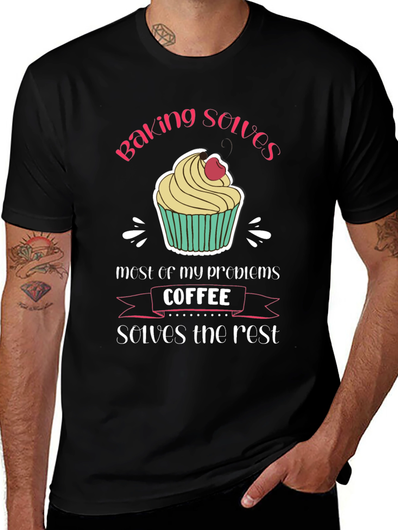 Baking and Coffee T-Shirt - Solves My Problems