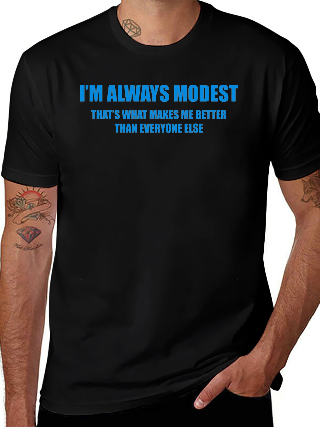 Im Always Modest Mens Black T-Shirt