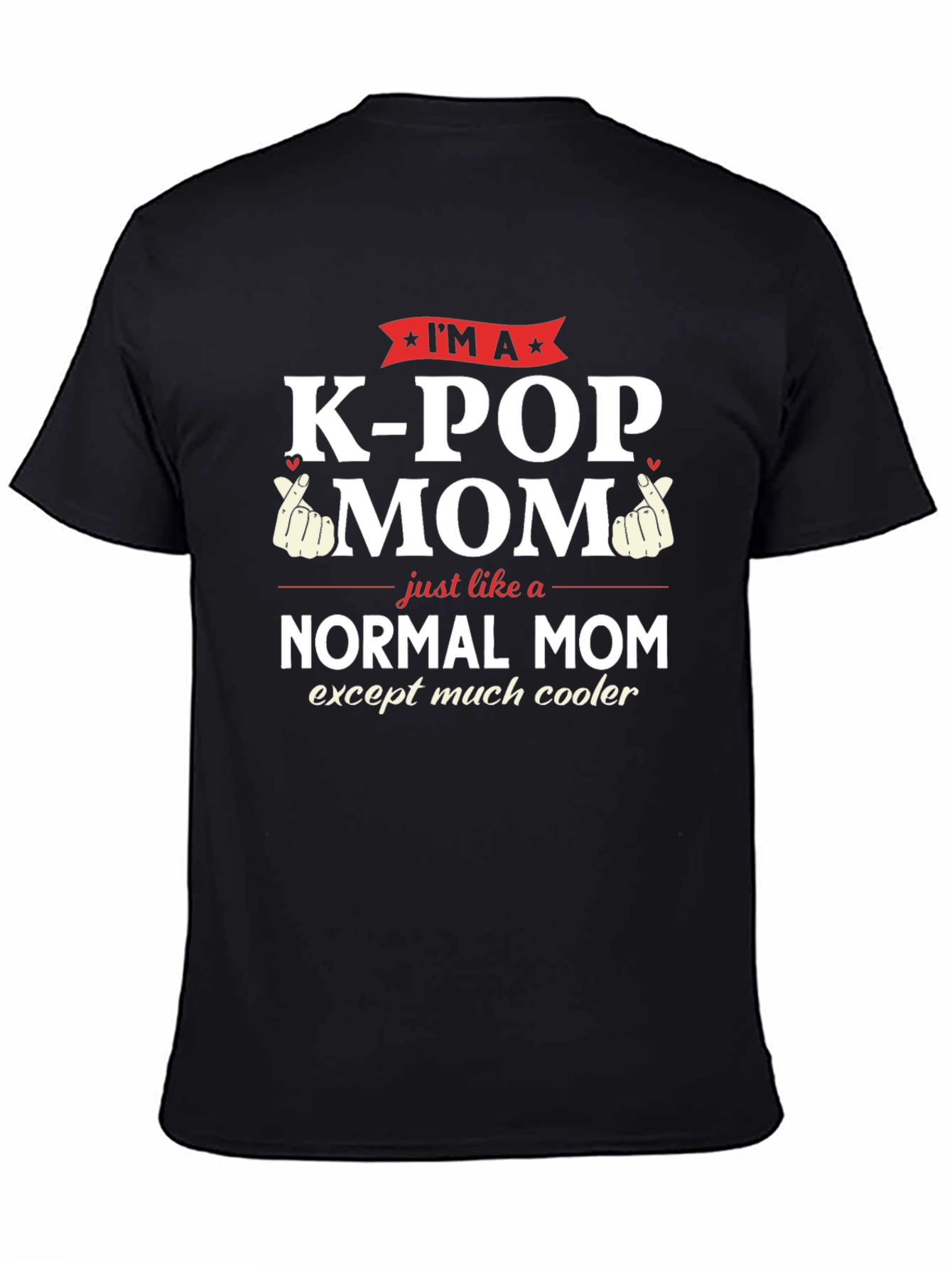 Im A K-Pop Mom T-Shirt